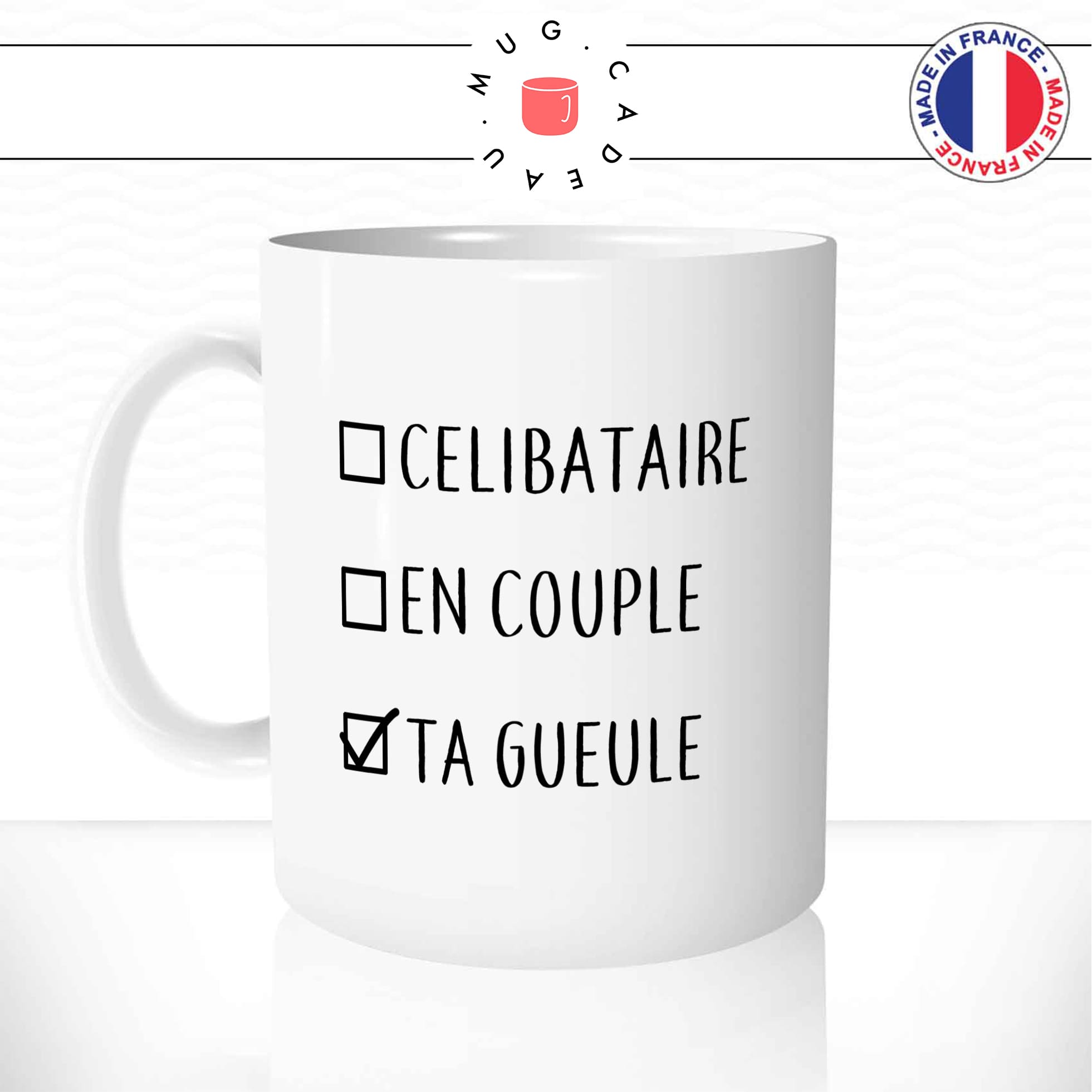 mug-tasse-celibataire-en-couple-ta-gueule-célibat-humour-drole-original-mugs-tasses-café-thé-idée-cadeau-offrir-personnalisée