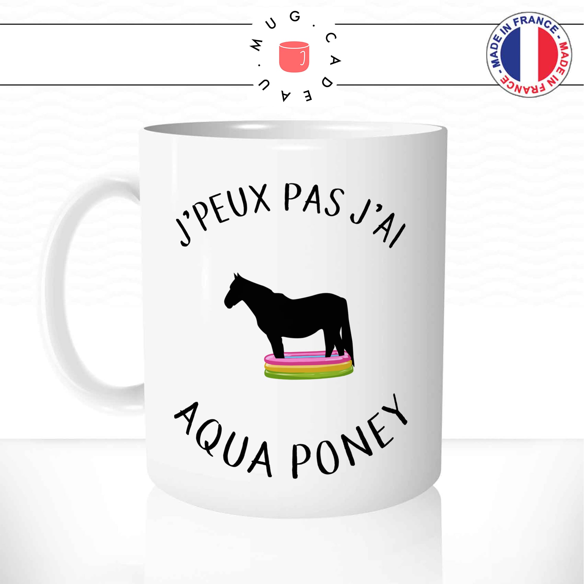 mug-tasse-j'peux-pas-j'ai-aqua-poney-cheval-equitation-piscine-drole-humour-original-mugs-tasses-café-thé-idée-cadeau-personnalisée-min