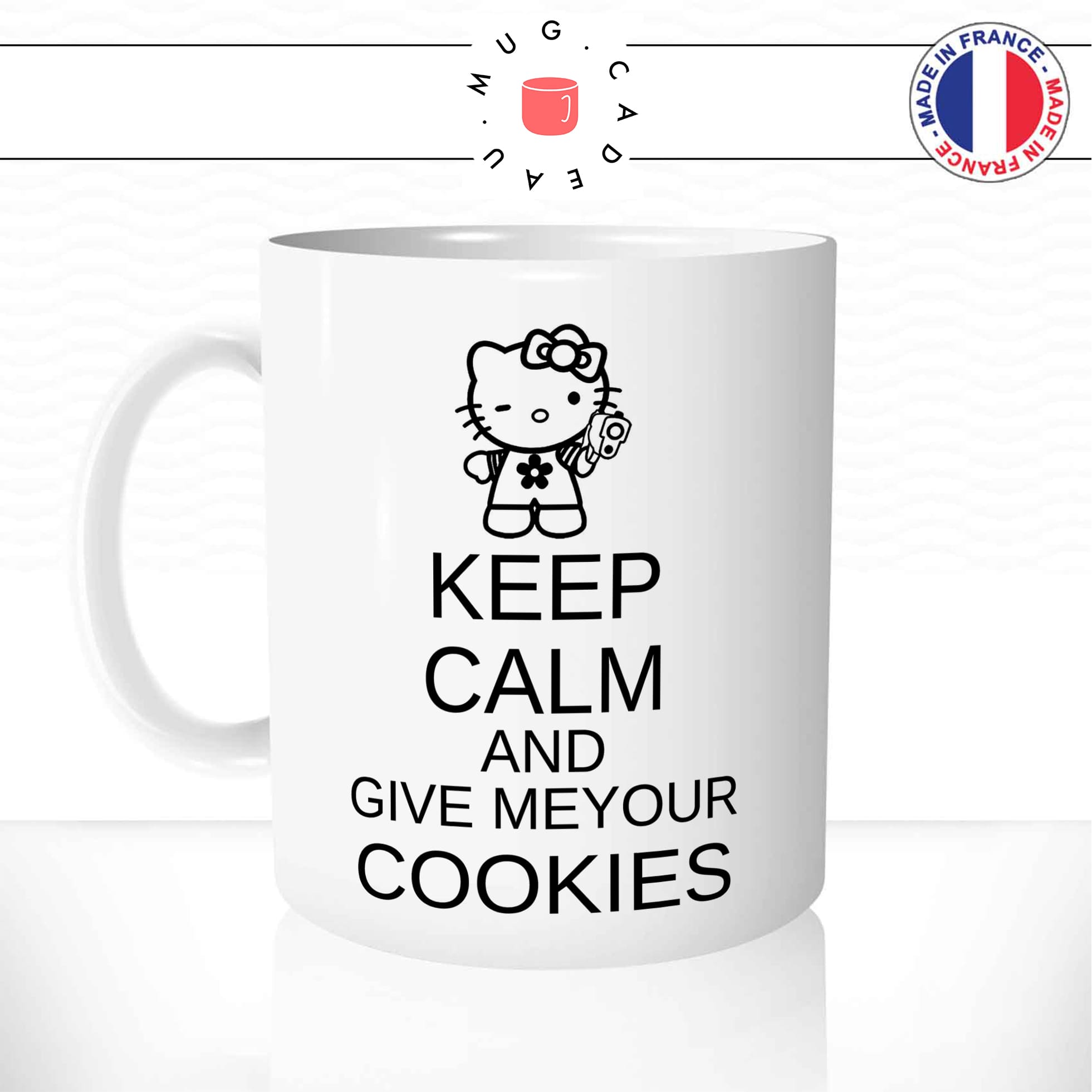 mug-tasse-keep-calm-and-give-me-your-cookies-hello-kitty-braquage-arme-fun-humour-original-tasses-café-thé-idée-cadeau-personnalisée