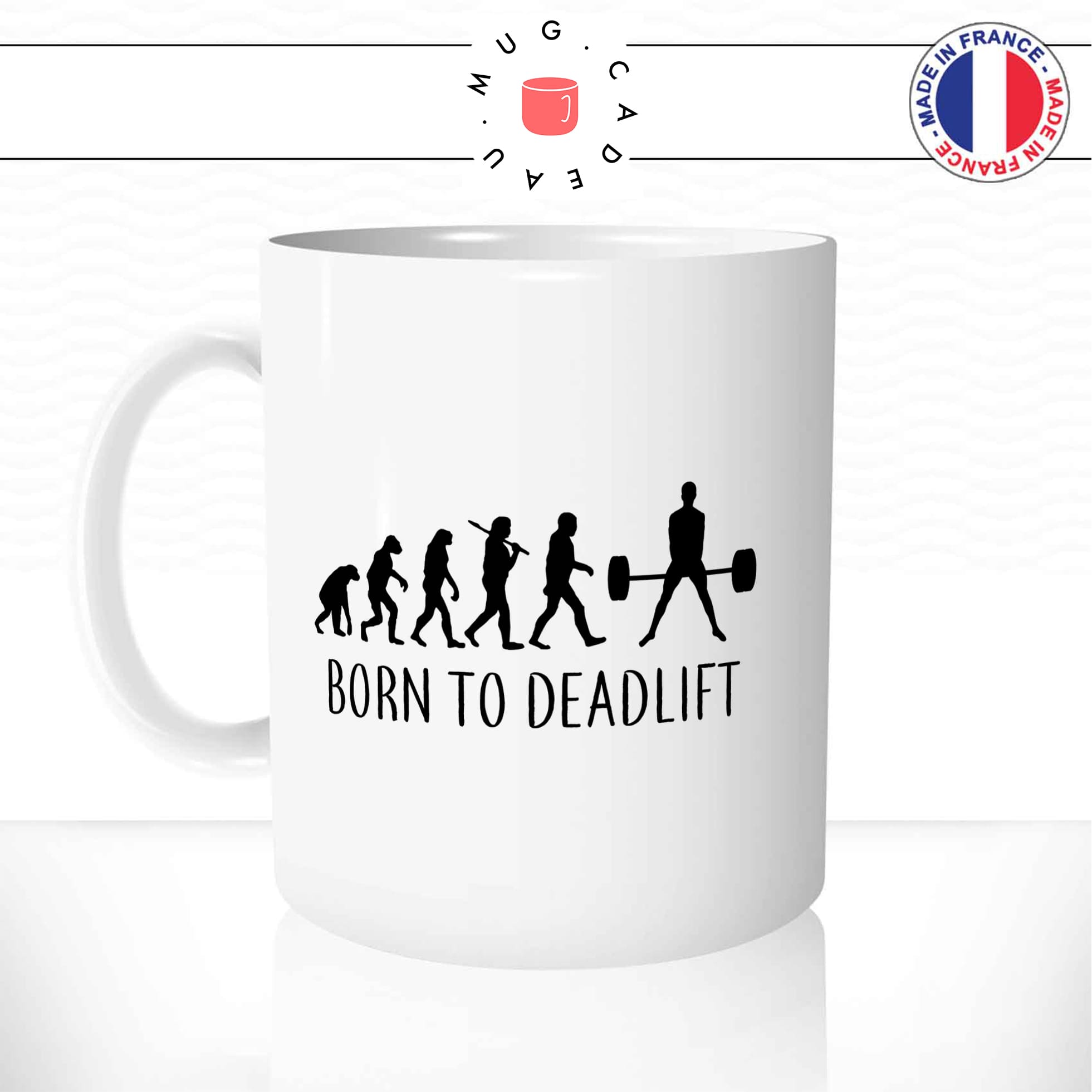 mug-tasse-born-to-deadlift-fitness-musculation-passion-sport-humour-evolution-de-l'homme-fun-café-thé-idée-cadeau-originale-personnalisée