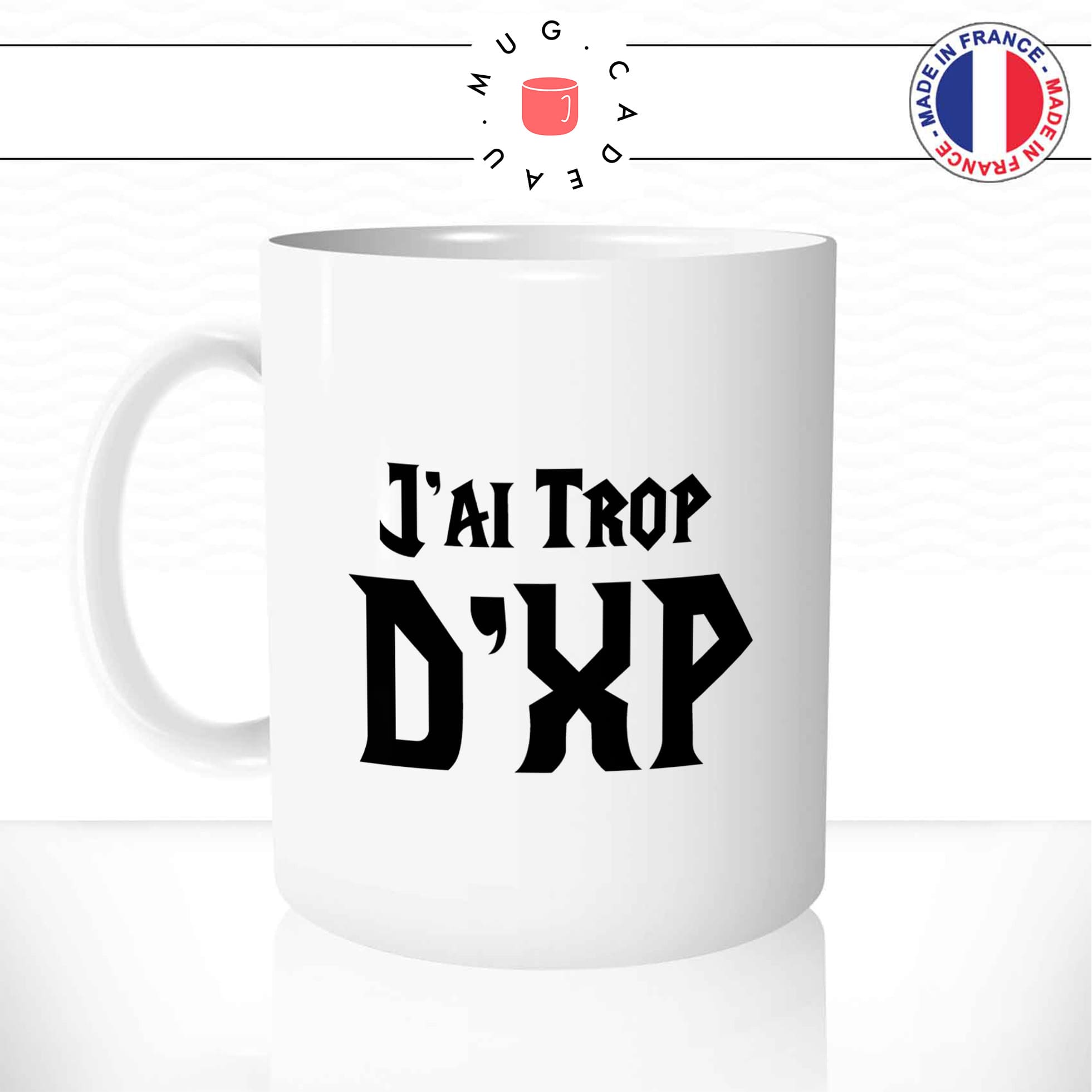 mug-tasse-geek-gamer-jeu-video-gaming-jai-trop-xp-exp-wow-pc-humour-fun-café-thé-idée-cadeau-originale-personnalisée