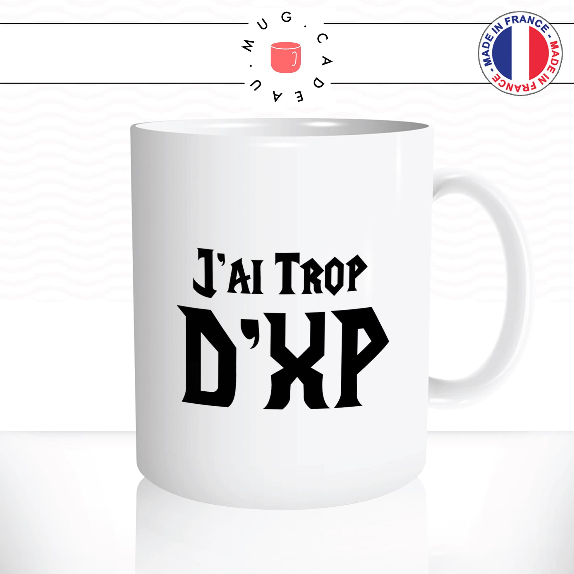 mug-tasse-geek-gamer-jeu-video-gaming-jai-trop-xp-exp-wow-pc-humour-fun-café-thé-idée-cadeau-originale-personnalisée2