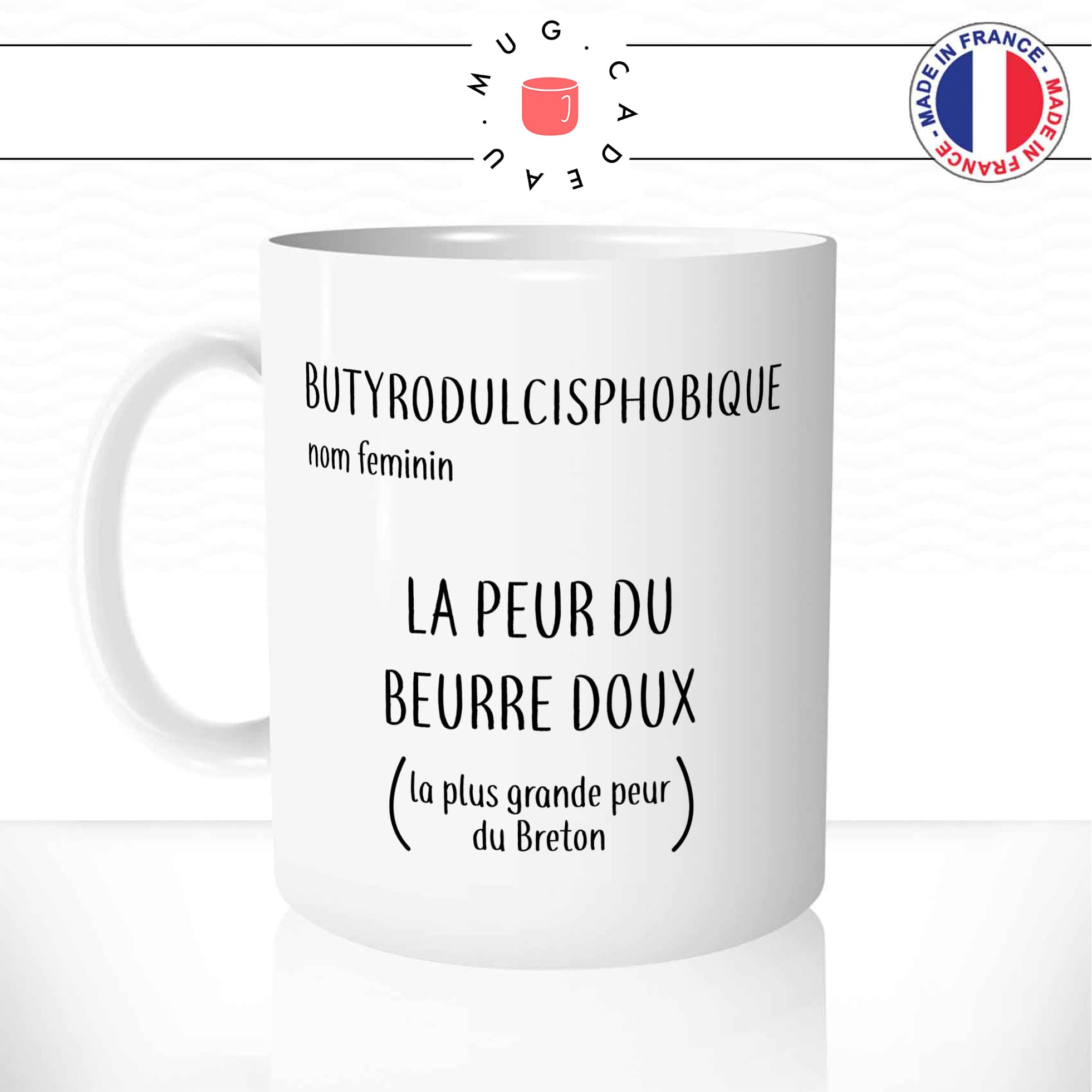 mug-tasse-phobie-beurre-doux-breton-bretagne-humour-drole-salé-cristaux-nord-france-fun-café-thé-idée-cadeau-originale-personnalisée