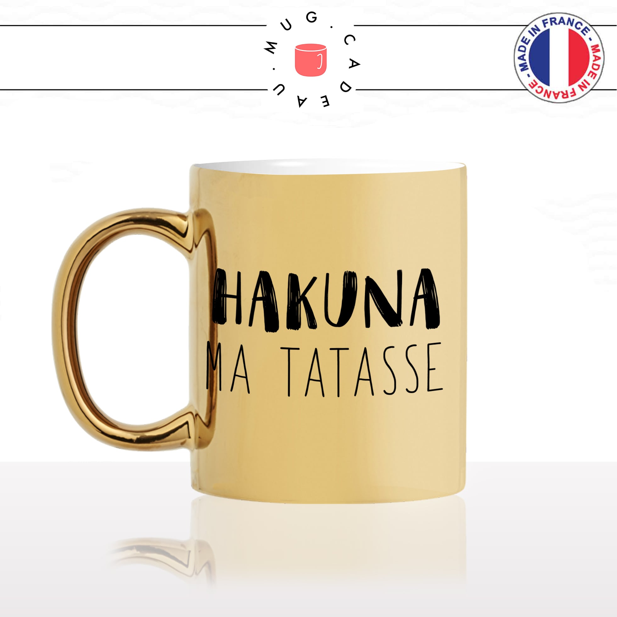 mug-tasse-doré-or-gold-hakuna-ma-tatasse-motto-original-humour-fun-idée-cadeau-personnalisé-café-thé-min