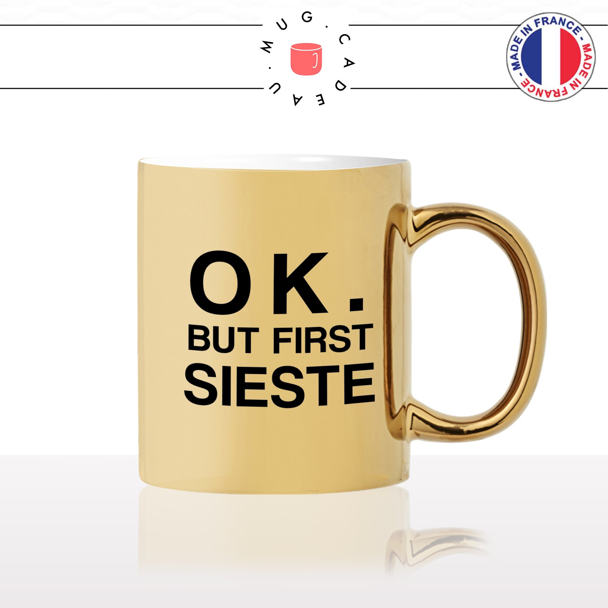 mug-tasse-doré-or-gold-ok-but-first-sieste-vacances-repos-collegue-copine-dormir-flemme-humour-fun-idée-cadeau-personnalisé-café-thé2-min