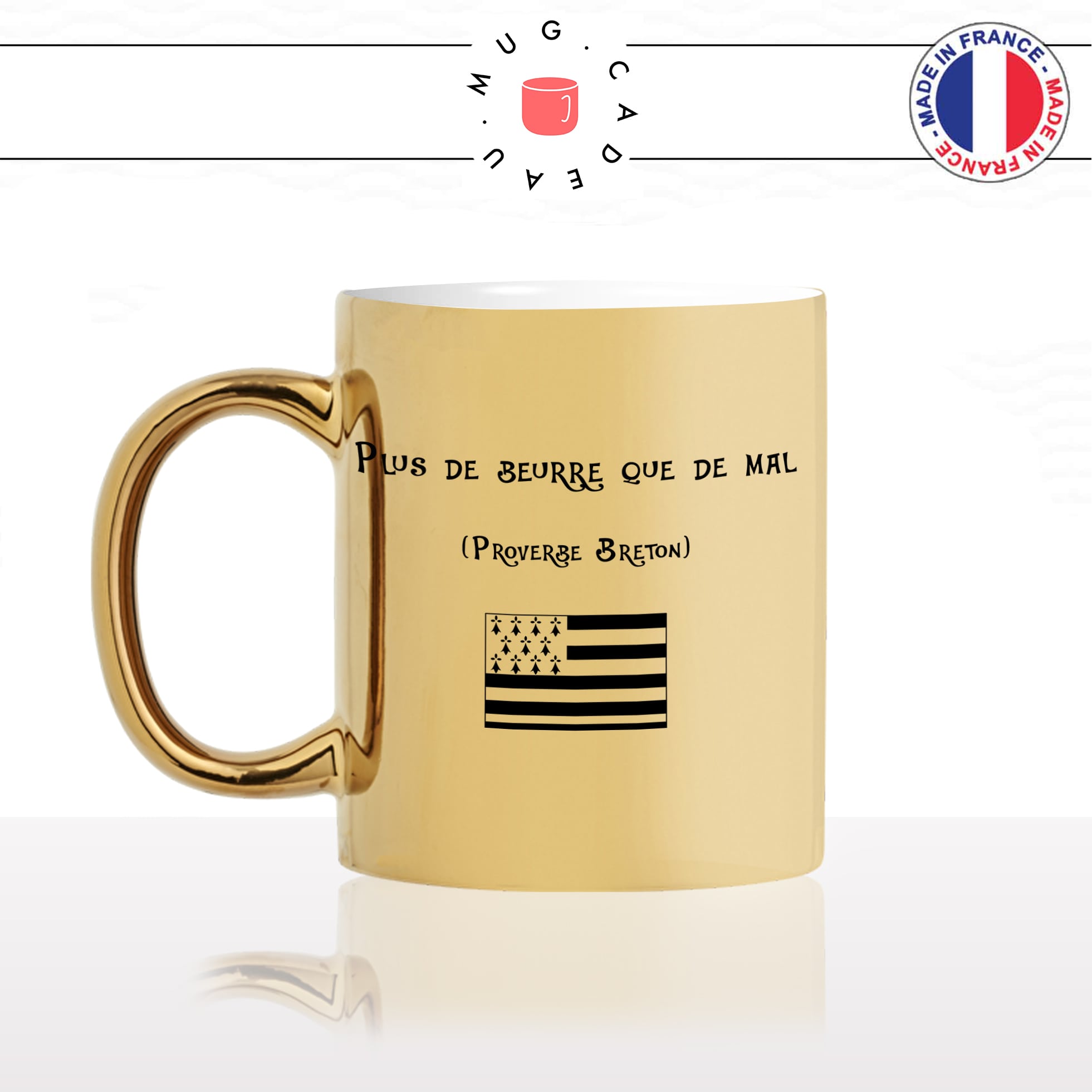 mug-tasse-doré-or-gold-plus-de-beurre-que-de-mal-bretagne-breton-proverbe-drapeau-original-humour-fun-idée-cadeau-personnalisé-café-thé-min