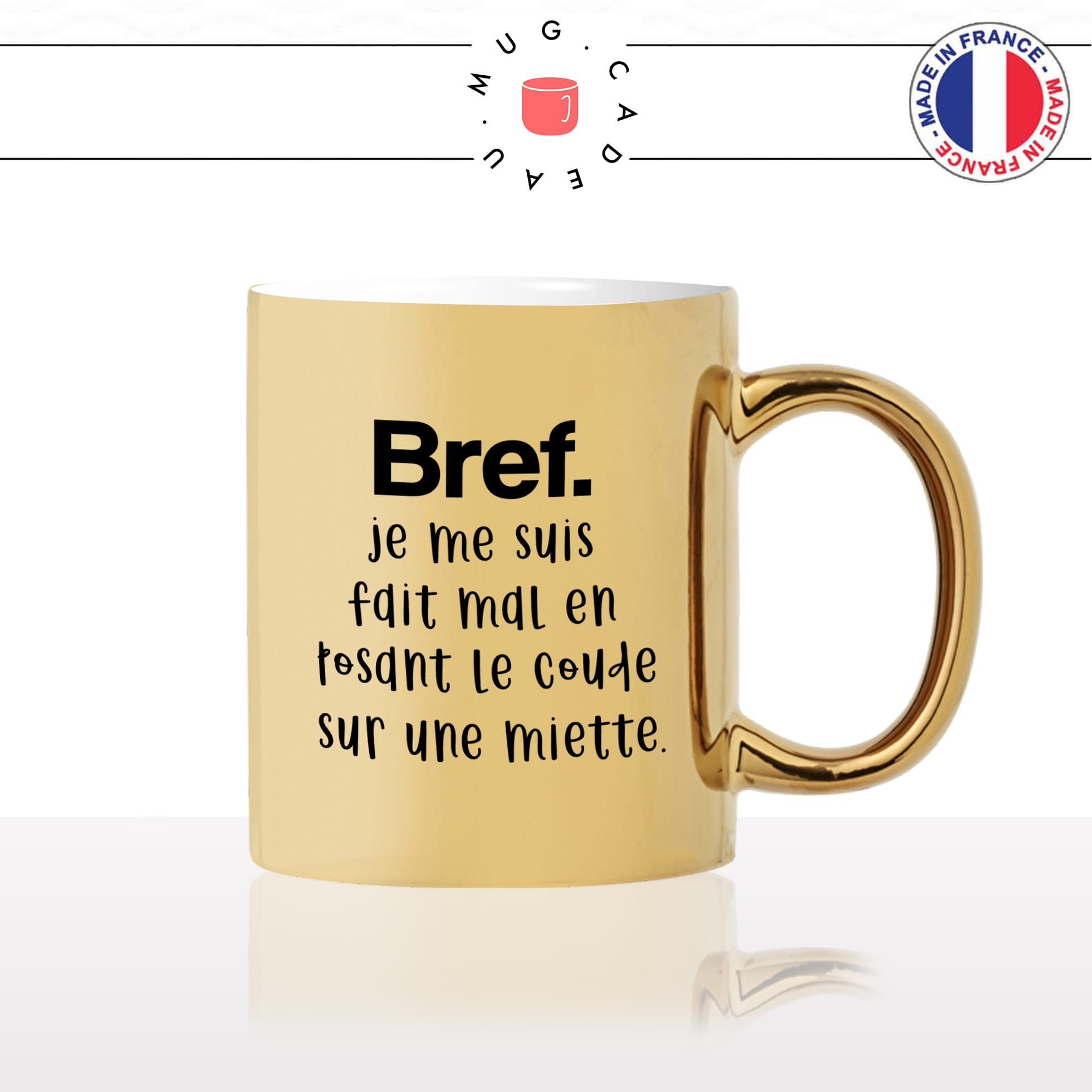 mug-tasse-doré-or-gold-poser-le-coude-sur-une-miette-de-pain-petit-déjeuné-matin-reveil-bref-humour-fun-idée-cadeau-personnalisé-café-thé2-min
