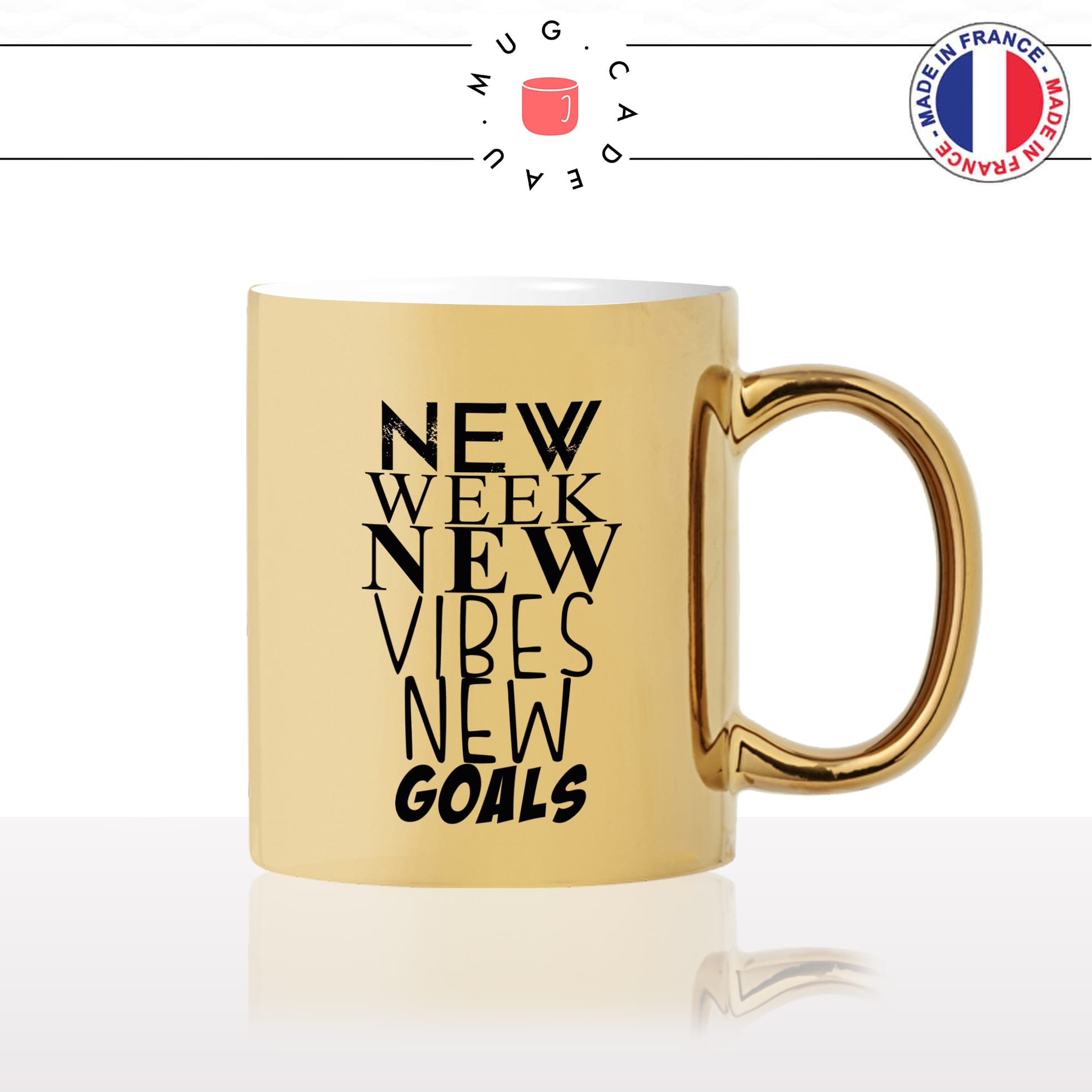 mug-tasse-doré-or-gold-new-week-vibes-goals-citation-phrase-dicton-humour-fun-idée-cadeau-personnalisé-café-thé2-min