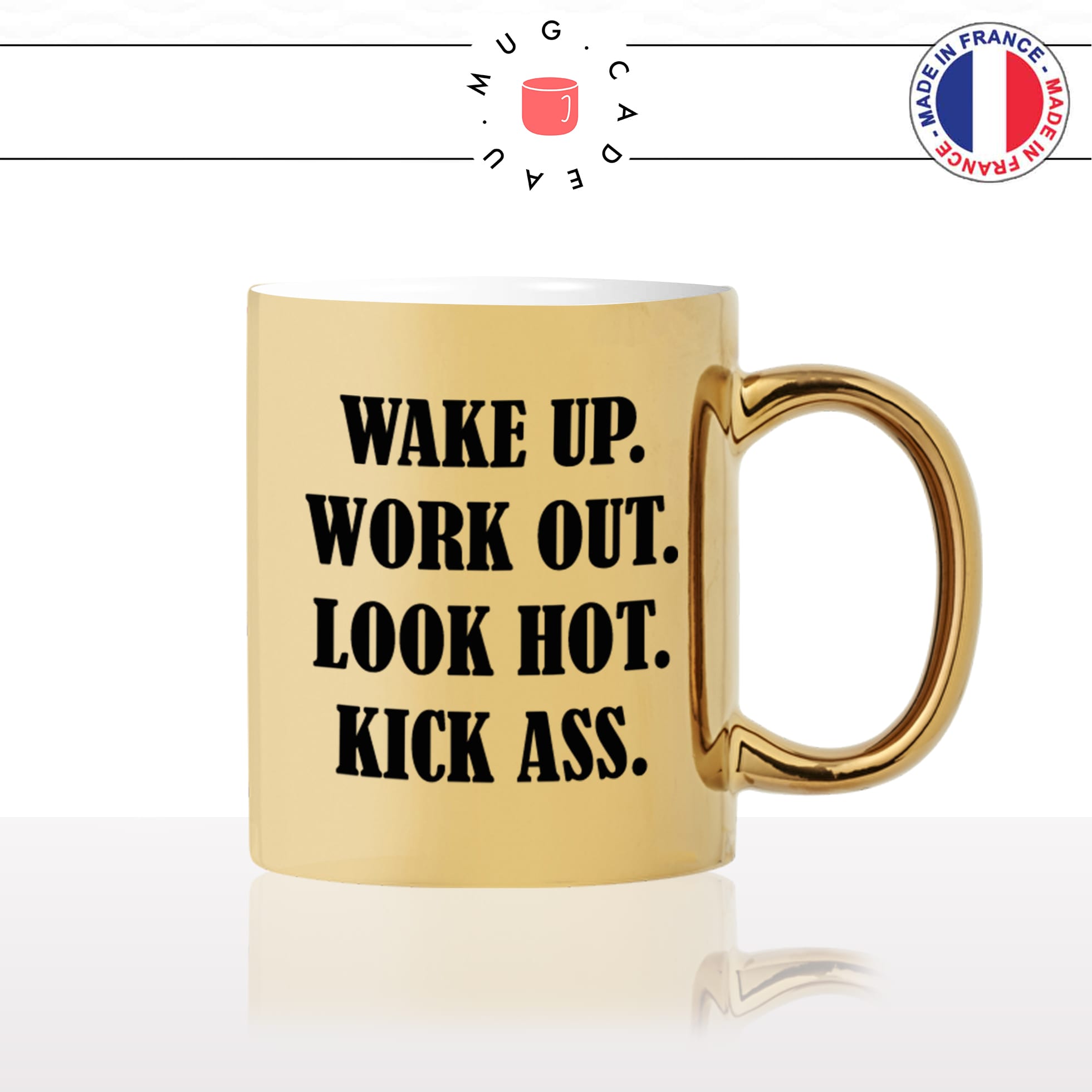 mug-tasse-doré-or-gold-wake-up-work-out-look-hot-kick-ass-motivation-sport-cfitness-muscu-humour-fun-idée-cadeau-personnalisé-café-thé2-min