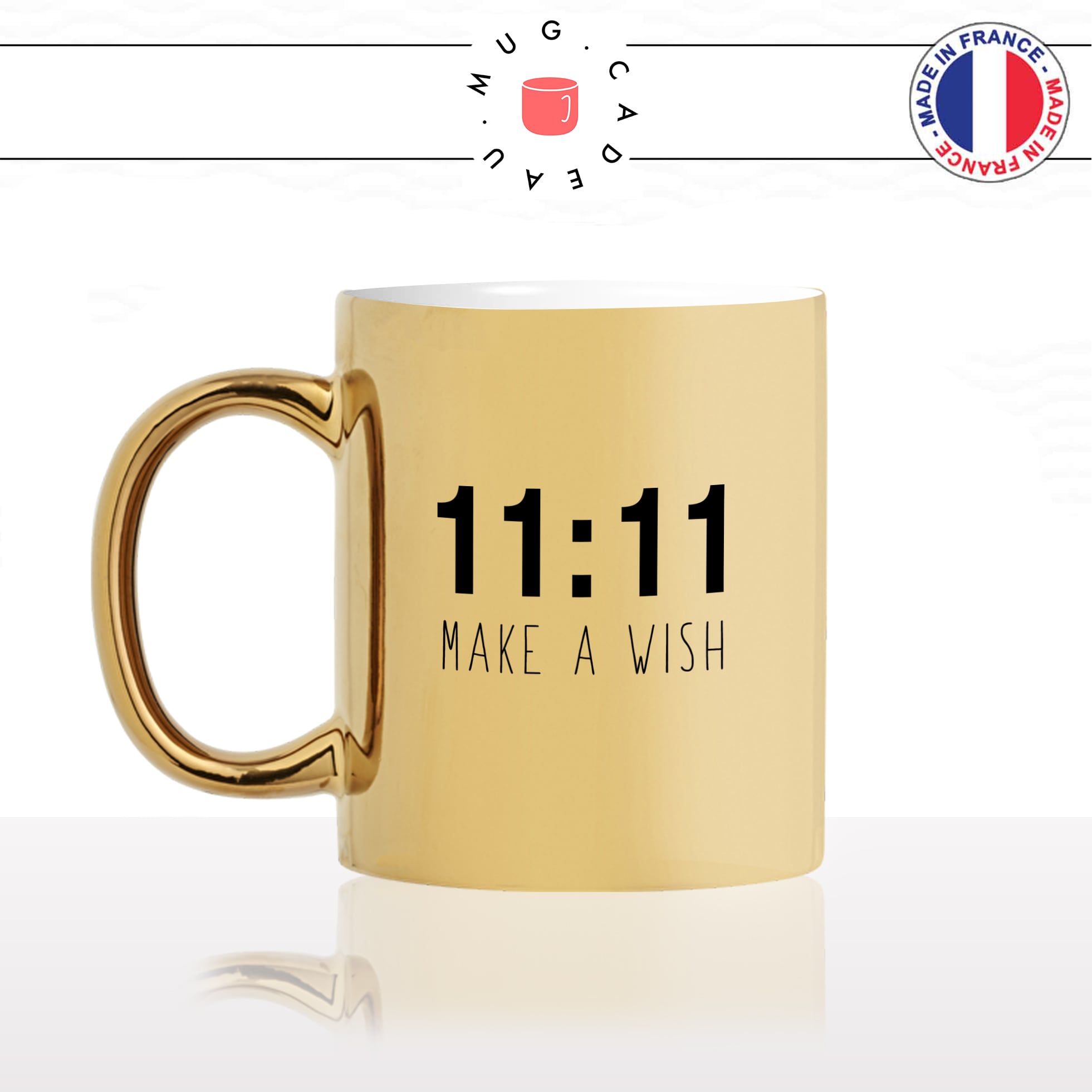 mug-tasse-doré-or-gold-heure-miroir-11h-fait-un-voeux-make-a-wish-collegue-original-cool-humour-fun-idée-cadeau-personnalisé-café-thé-min