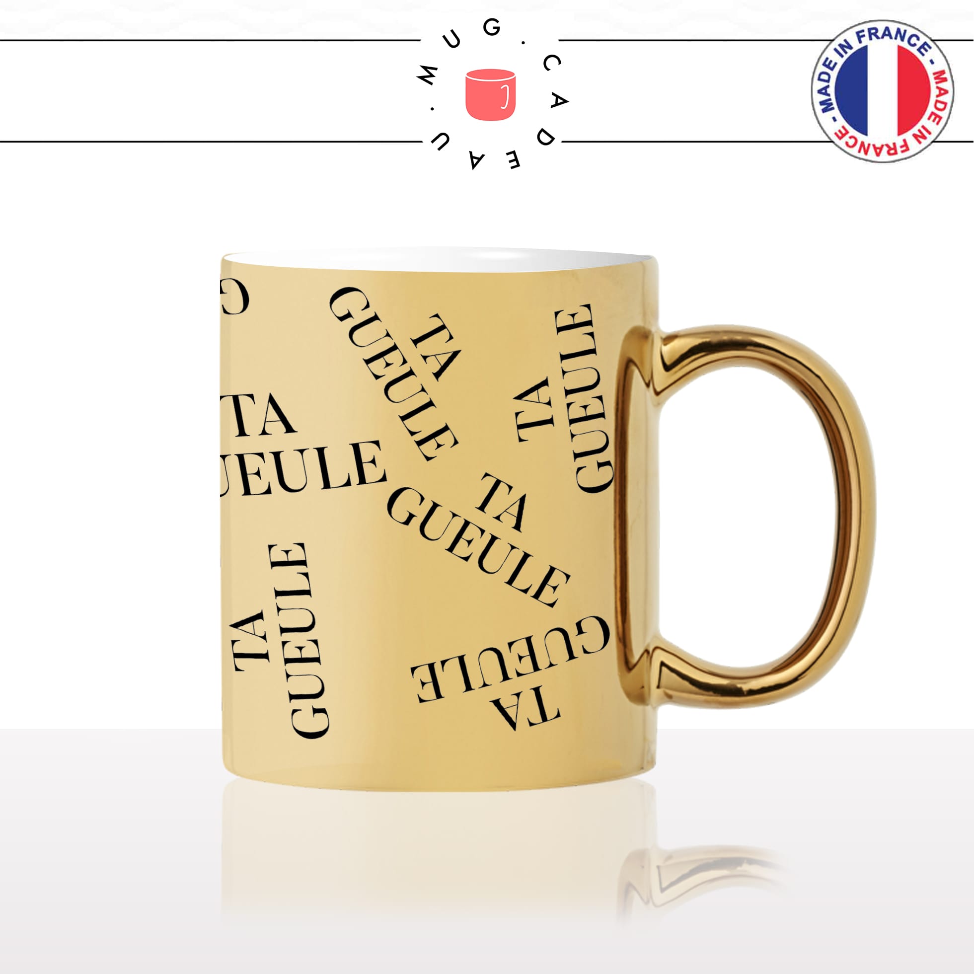 mug-tasse-doré-or-gold-ta-gueules-matin-reveil-collegue-couple-homme-femme-cool-original-humour-fun-idée-cadeau-personnalisé-café-thé2-min