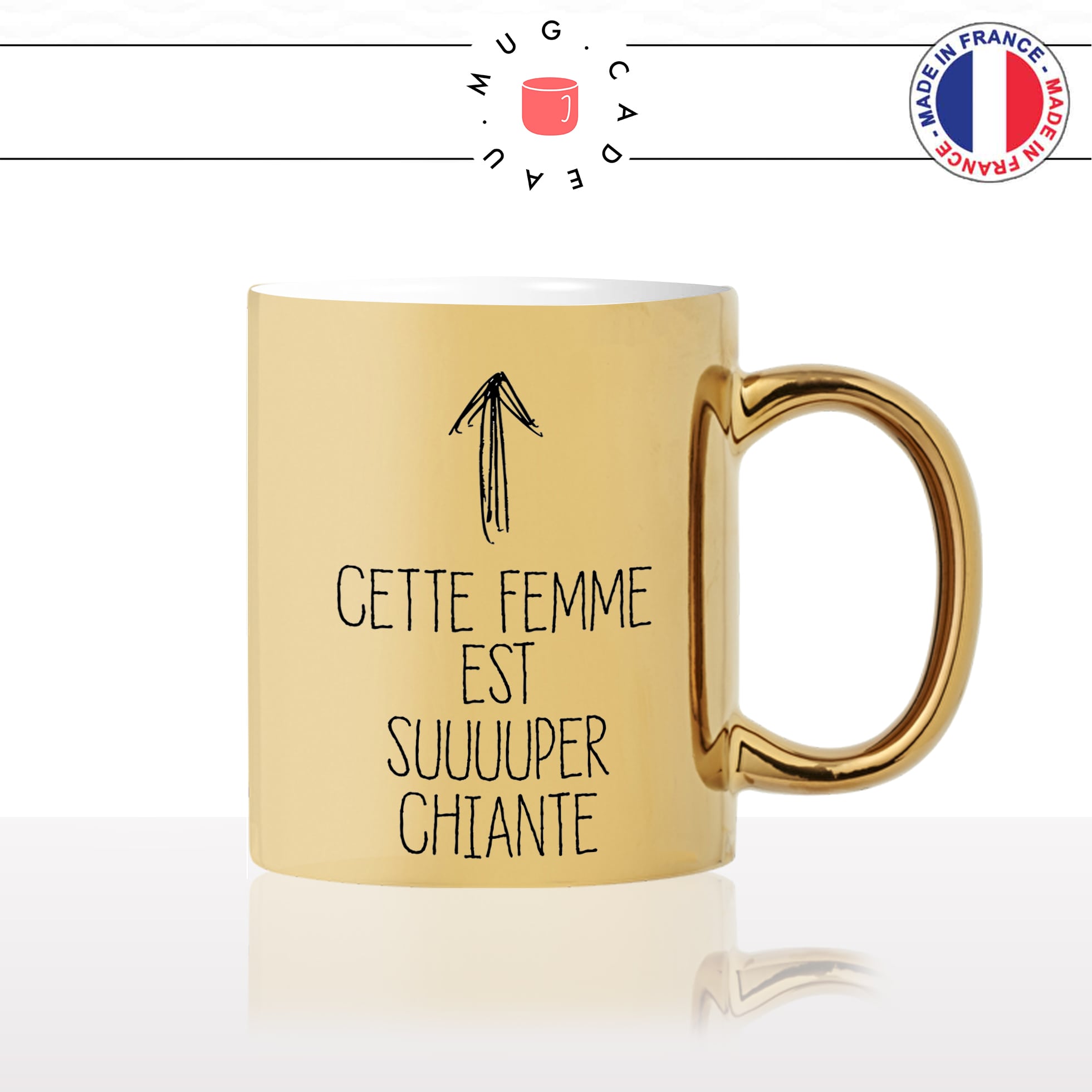 mug-tasse-doré-or-gold-cette-femme-est-super-chiante-collegues-copines-célibataire-couple-humour-fun-idée-cadeau-personnalisé-café-thé2-min