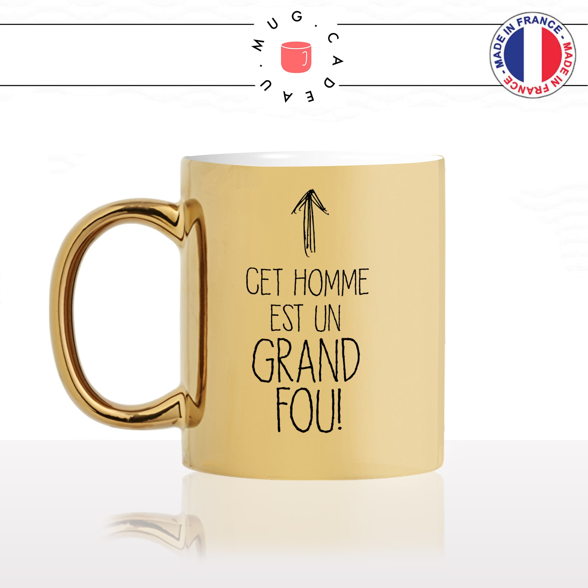 mug-tasse-doré-or-gold-cet-homme-est-un-grand-fou-amour-couple-humour-fun-idée-cadeau-personnalisé-café-thé-min