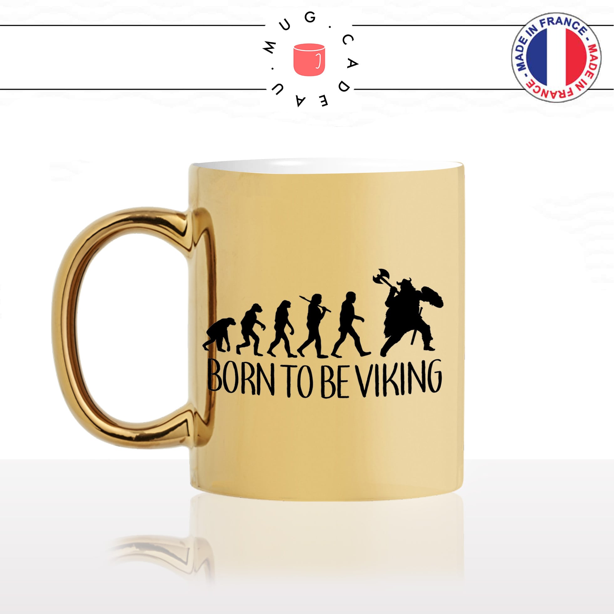 mug-tasse-or-doré-gold-born-to-be-viking-normand-evolution-humaine-homme-histoire-france-cool-idée-cadeau-fun-café-thé-personnalisé-min