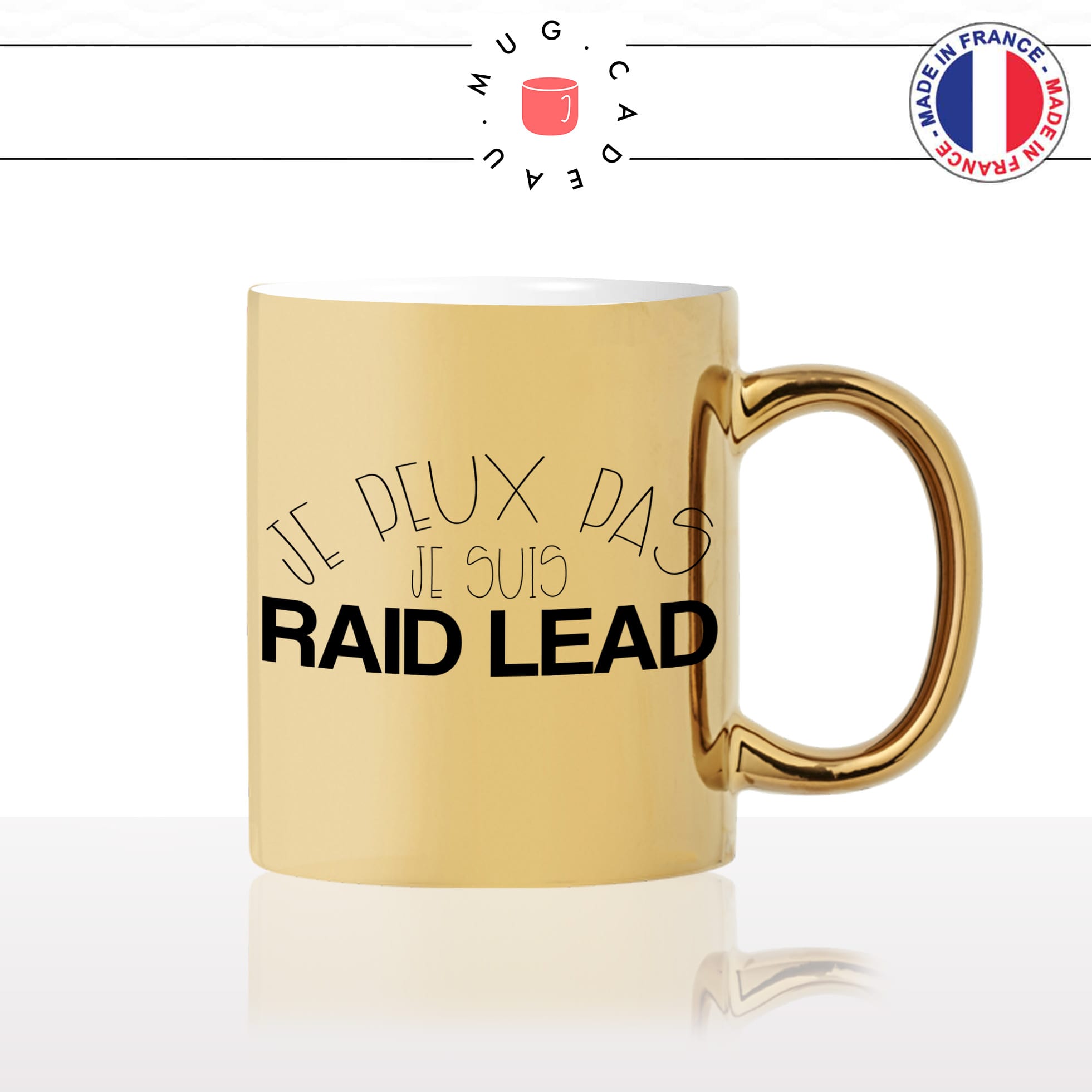 mug-tasse-gold-or-doré-jeux-video-gaming-jpeux-pas-jsuis-raid-lead-wow-gamer-humour-café-thé-idée-cadeau-fun-personnalisé-chocolat2-min