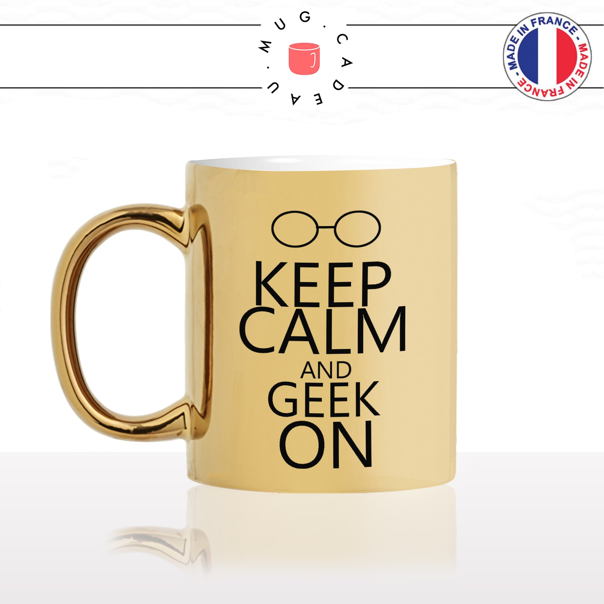 mug-tasse-gold-or-doré-keep-calm-and-geek-on-lunettes-intelligent-intello-gamer-pc-humour-idée-cadeau-fun-café-thé-personnalisé-min