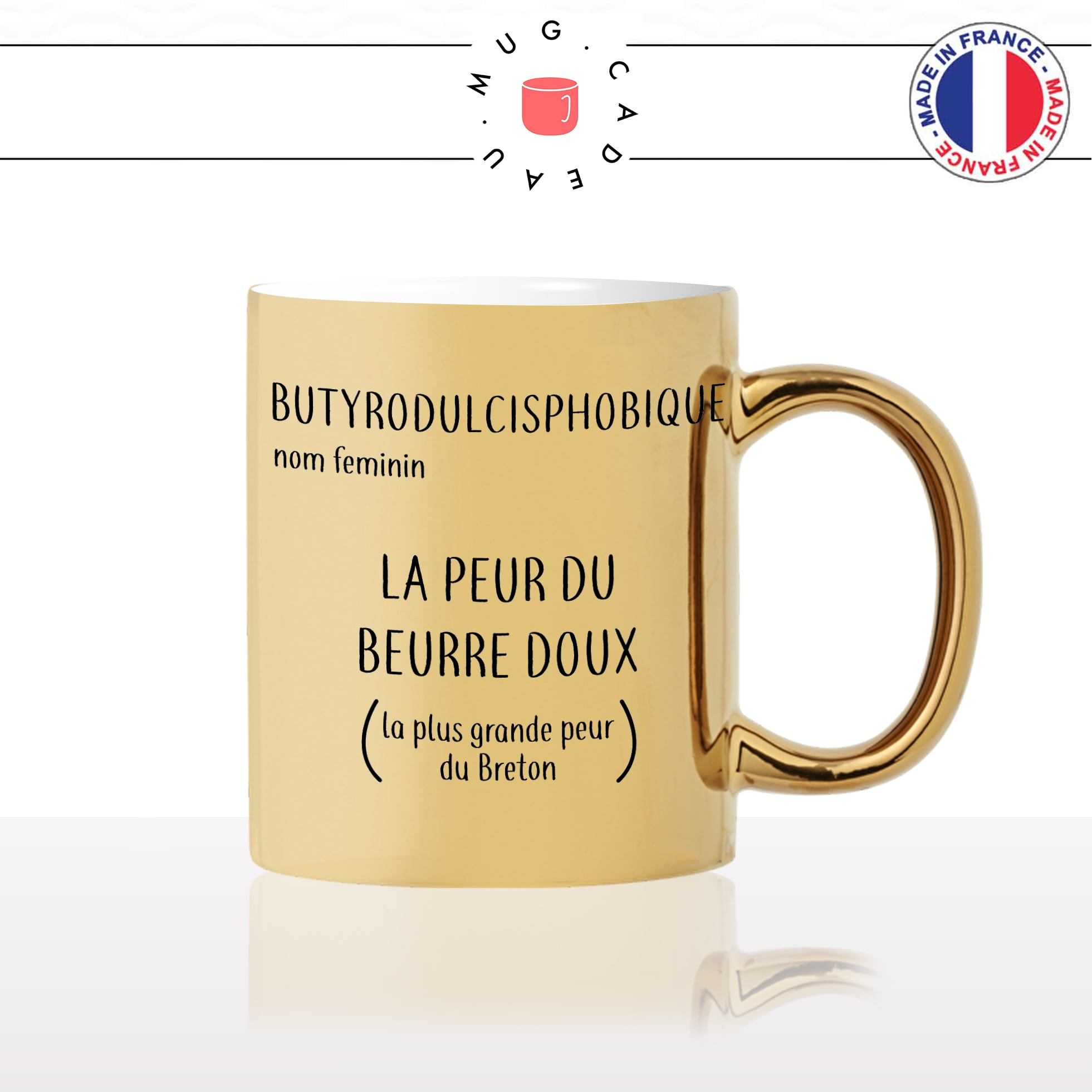 mug-tasse-or-gold-doré-la-peur-du-beurre-doux-phobie-breton-definition-bretagne-beurre-salé-fun-idée-cadeau-original-personnalisé-café-thé2-min