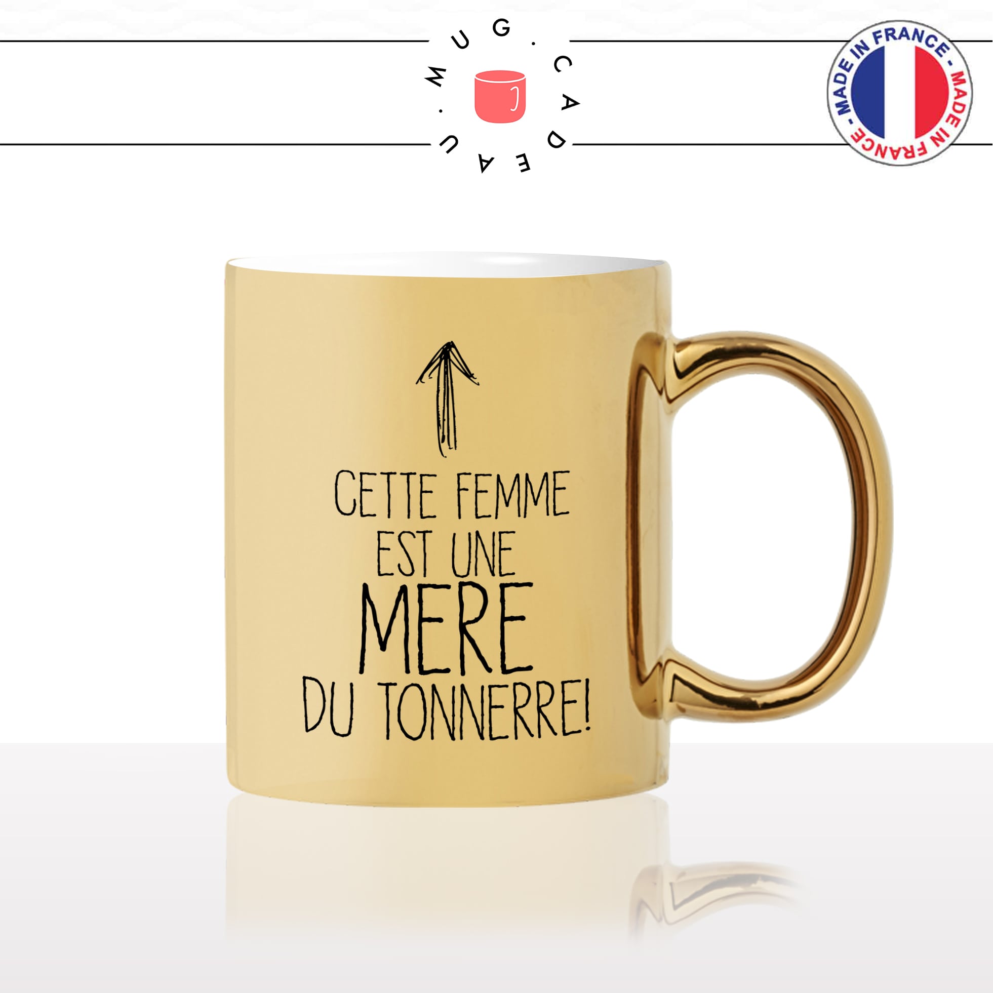 mug-tasse-gold-or-doré-cette-femme-est-une-mere-du-tonnerre-fete-des-meres-anniversaire-cool-fun-original-idée-cadeau-personnalisé-café-thé2-min