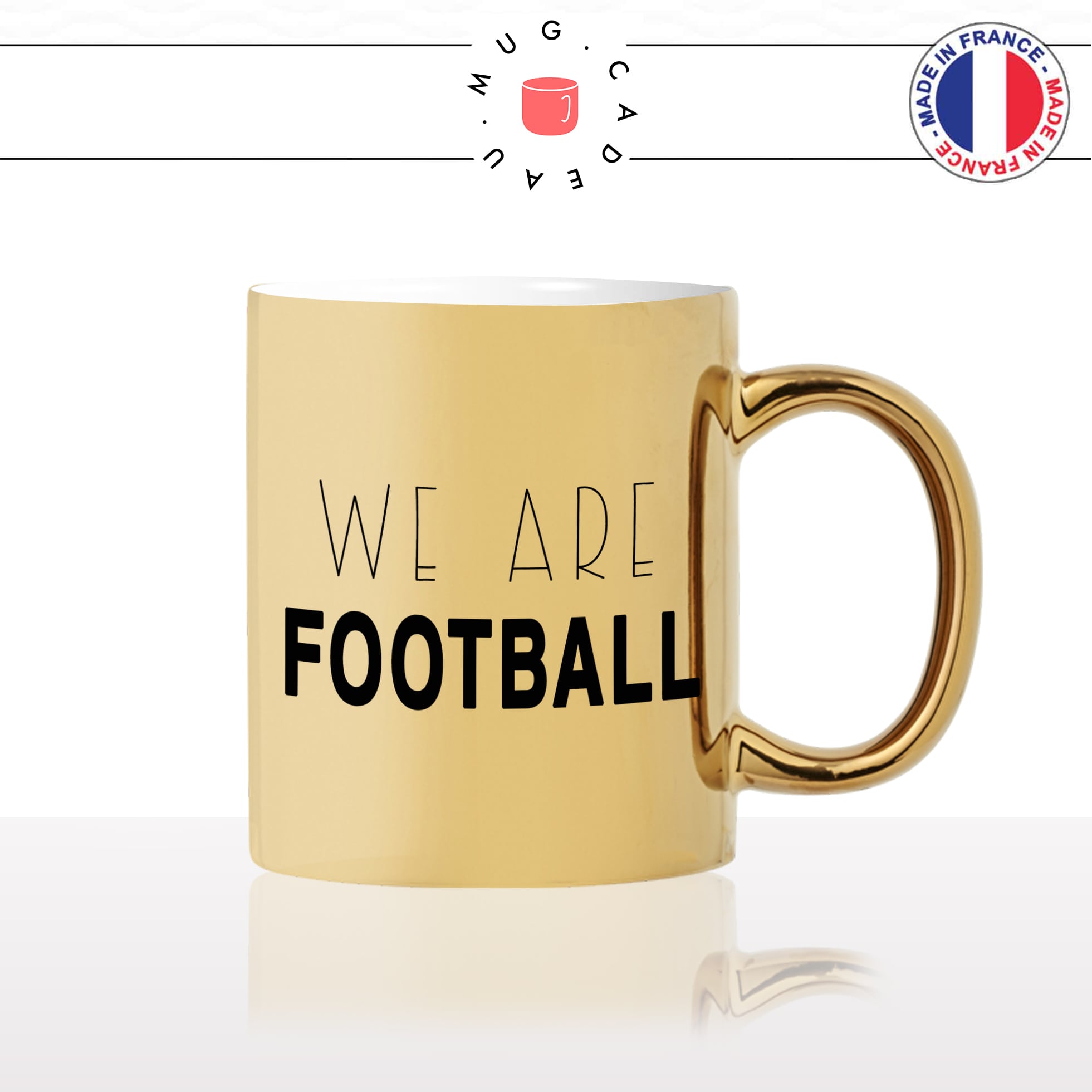 mug-tasse-gold-doré-or-we-are-football-foot-club-maillot-ballon-homme-garcon-sport-idée-cadeau-fun-original-personnalisé-café-thé2-min