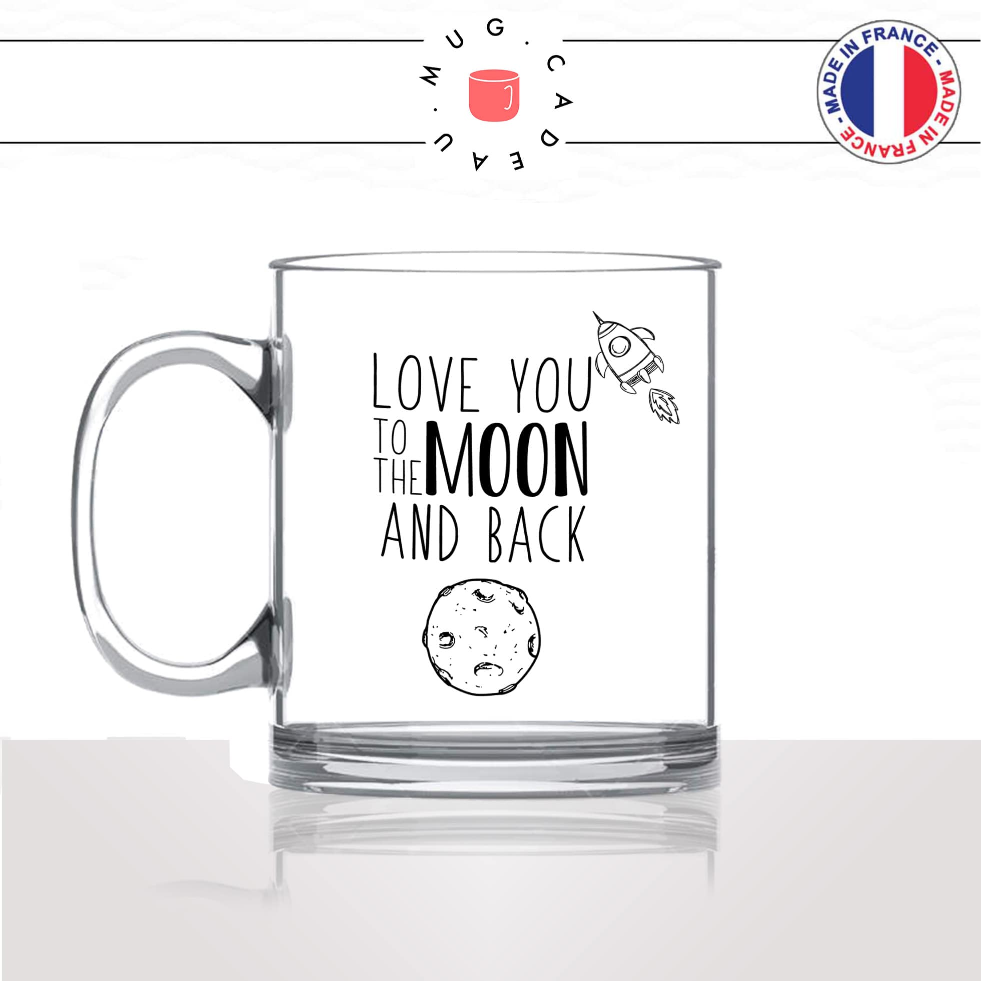 mug-tasse-en-verre-transparent-glass-love-you-to-the-moon-fusée-amoureux-couple-st-valentin-amour-fun-café-thé-idée-cadeau-original-personnalisable-min