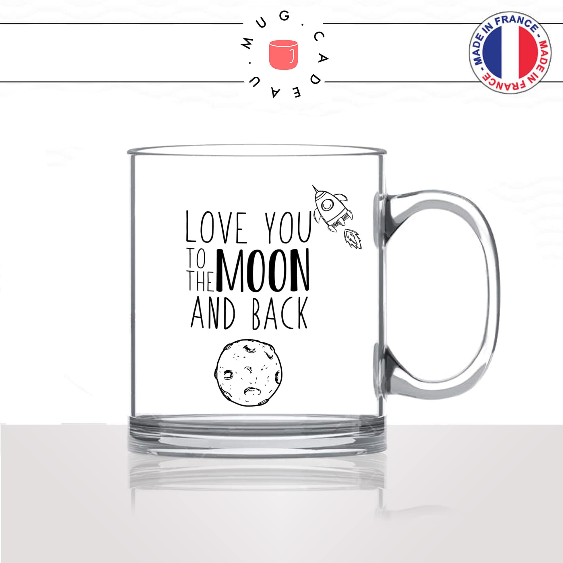 mug-tasse-en-verre-transparent-glass-love-you-to-the-moon-fusée-amoureux-couple-st-valentin-amour-fun-café-thé-idée-cadeau-original-personnalisable2-min