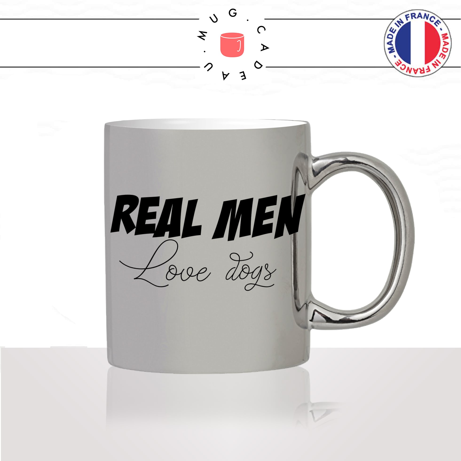 tasse-mug-argenté-silver-argent-real-men-love-dogs-homme-chien-amour-mignon-animal-chiot-noir-fun-café-thé-idée-cadeau-original-personnalisé2-min