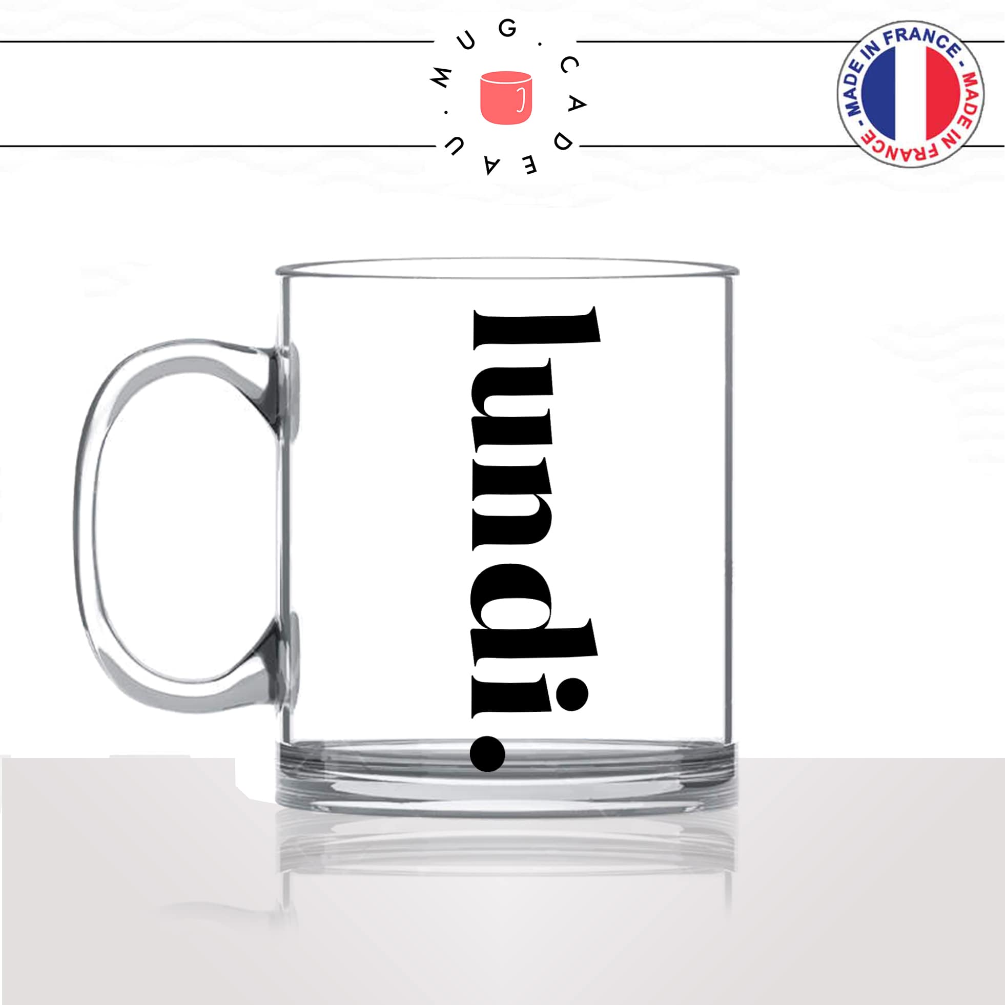 mug-tasse-en-verre-transparent-glass-lundi-calligraphie-lettrine-mot-boulot-matin-reveil-décoration-amie-idée-cadeau-original-personnalisé-café-thé-min