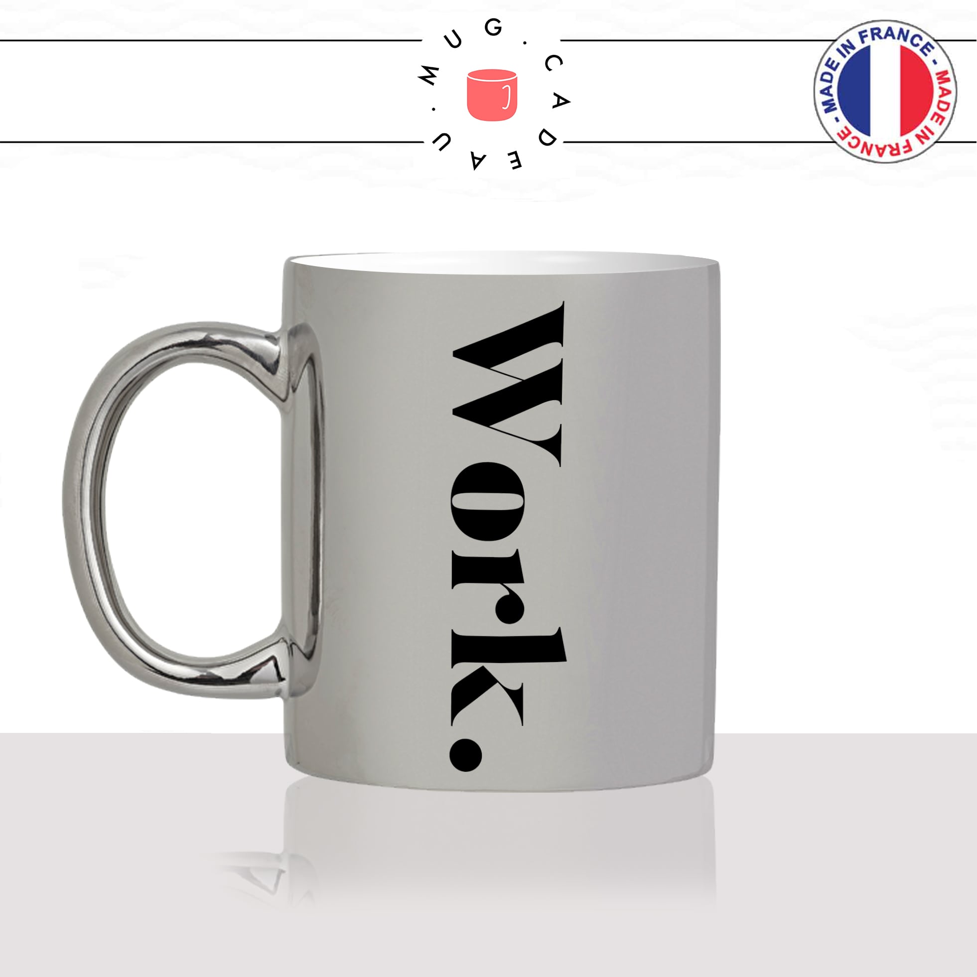 mug-tasse-silver-argenté-work-boulot-calligraphie-lettrine-mot-anglais-collegue-décoration-amie-idée-cadeau-original-personnalisé-café-thé-min