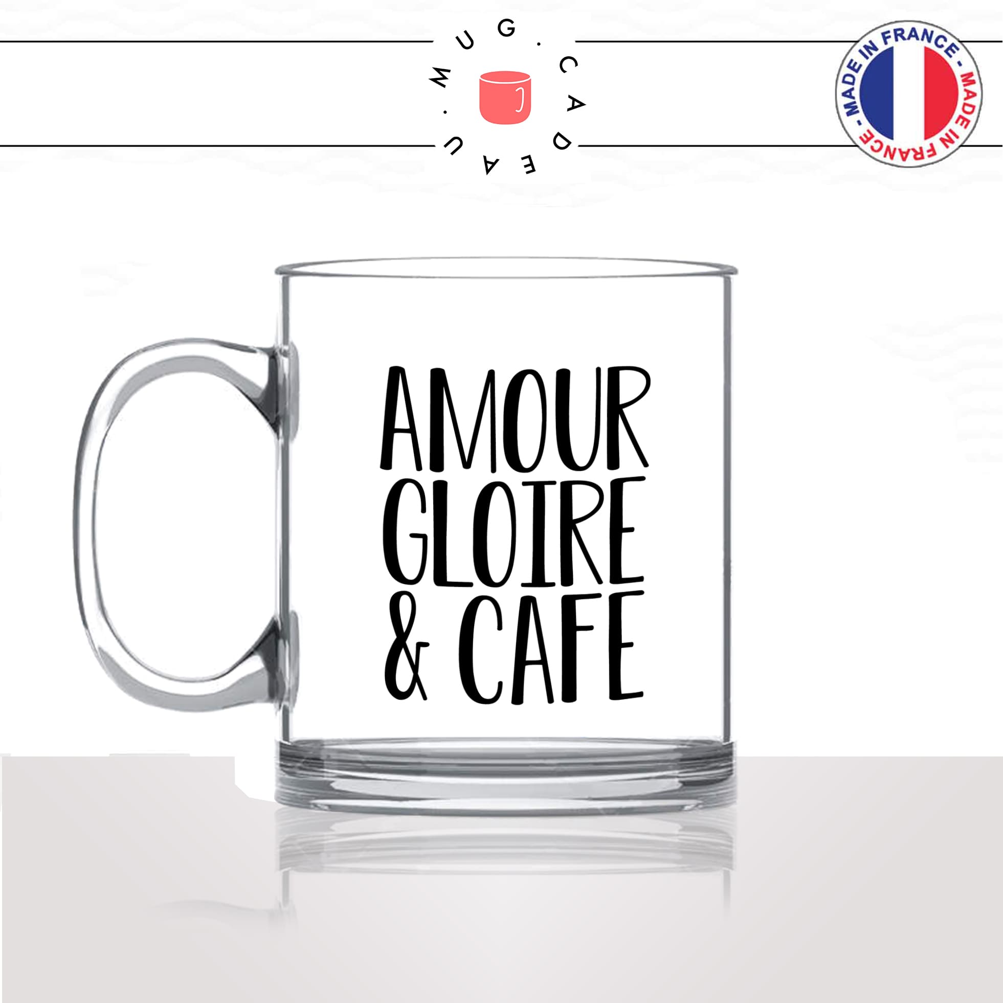 mug-tasse-en-verre-transparent-glass-amour-gloire-et-cafes-matinal-matin-reveil-week-end-humour-boulot-idée-cadeau-original-personnalisé-café-thé