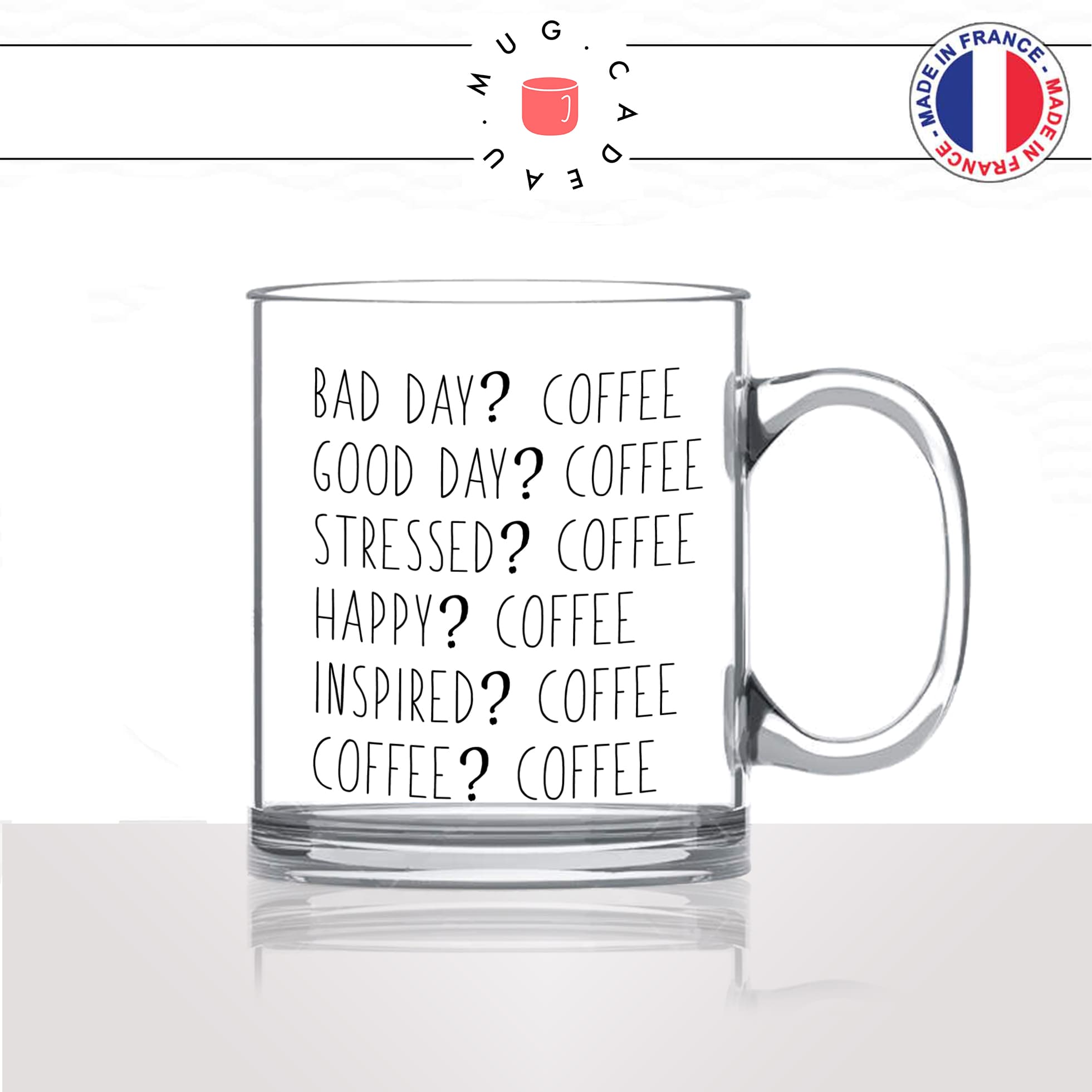 mug-tasse-en-verre-transparent-glass-bad-day-good-coffee-matin-reveil-collegue-travail-cool-humour-fun-idée-cadeau-personnalisé-café-thé2