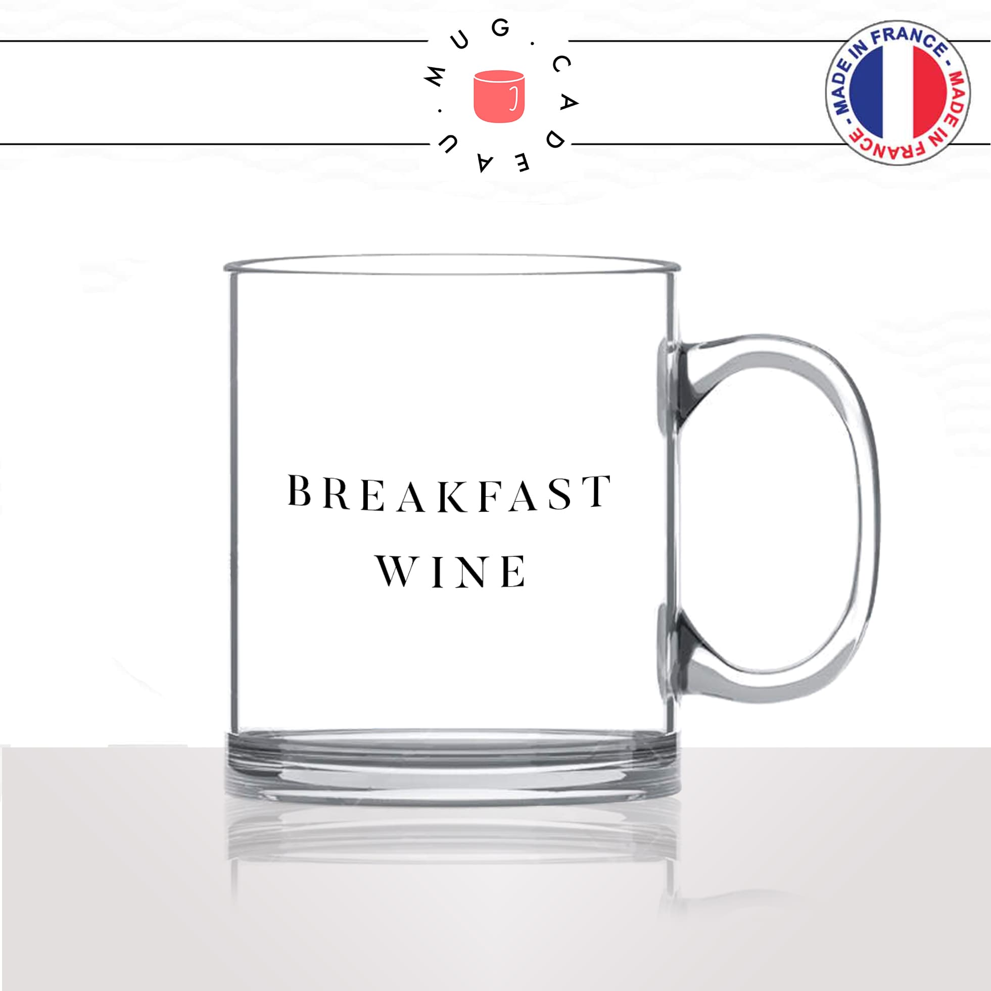 mug-tasse-en-verre-transparent-glass-breakfast-wine-vin-petit-déjeuné-croissant-collegues-travail-drole-cool-humour-fun-idée-cadeau-personnalisé-café-thé2