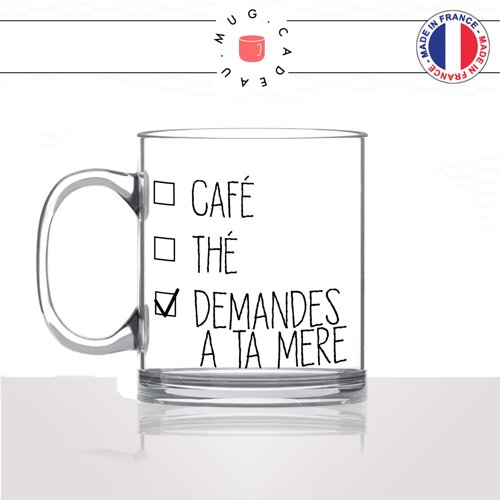 mug-tasse-en-verre-transparent-glass-demande-a-ta-mere-matin-reveil-collegues-travail-drole-cool-humour-fun-idée-cadeau-personnalisé-café-thé