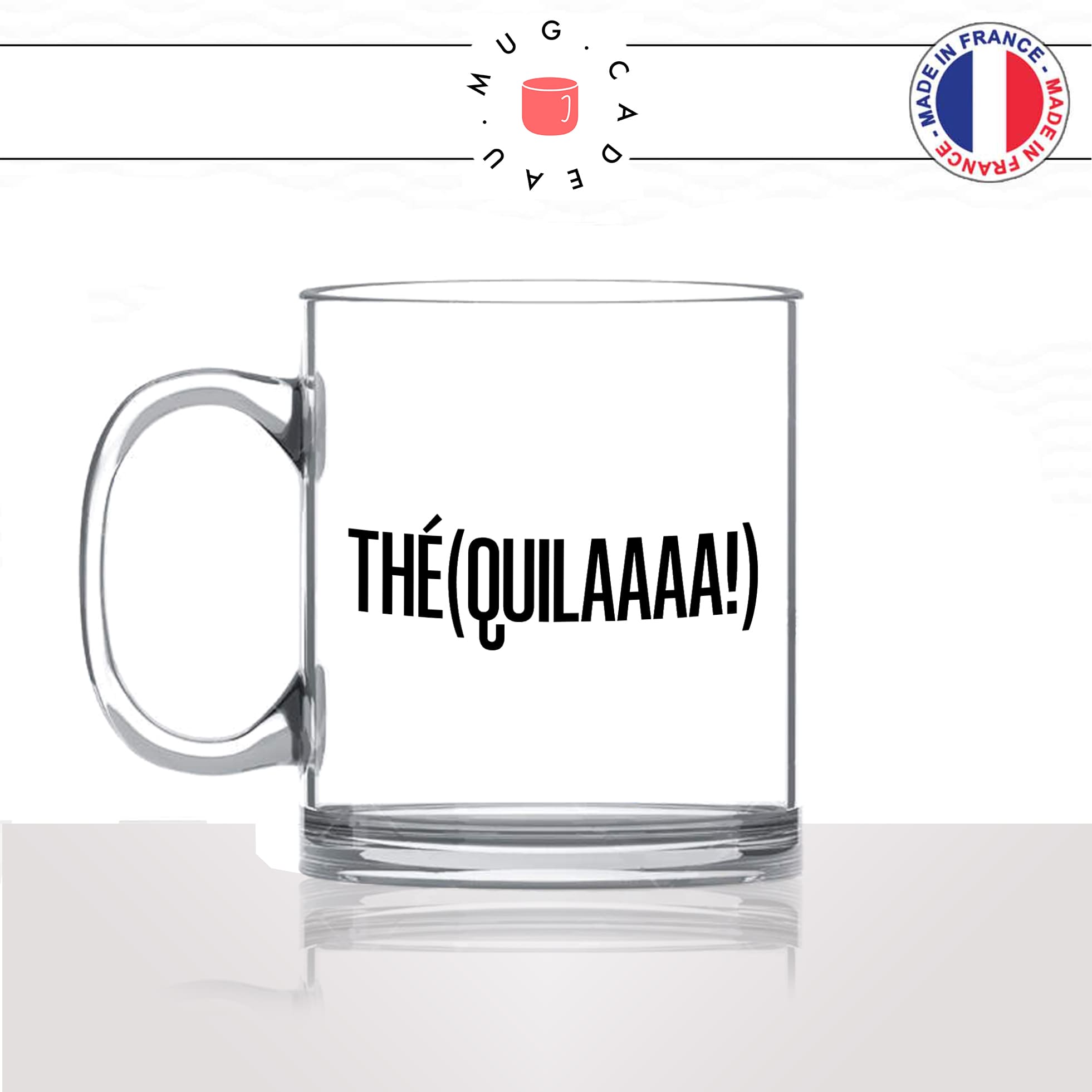 mug-tasse-en-verre-transparent-glass-tequila-apéro-copines-matin-reveil-collegue-travail-cool-humour-fun-idée-cadeau-personnalisé-café-thé