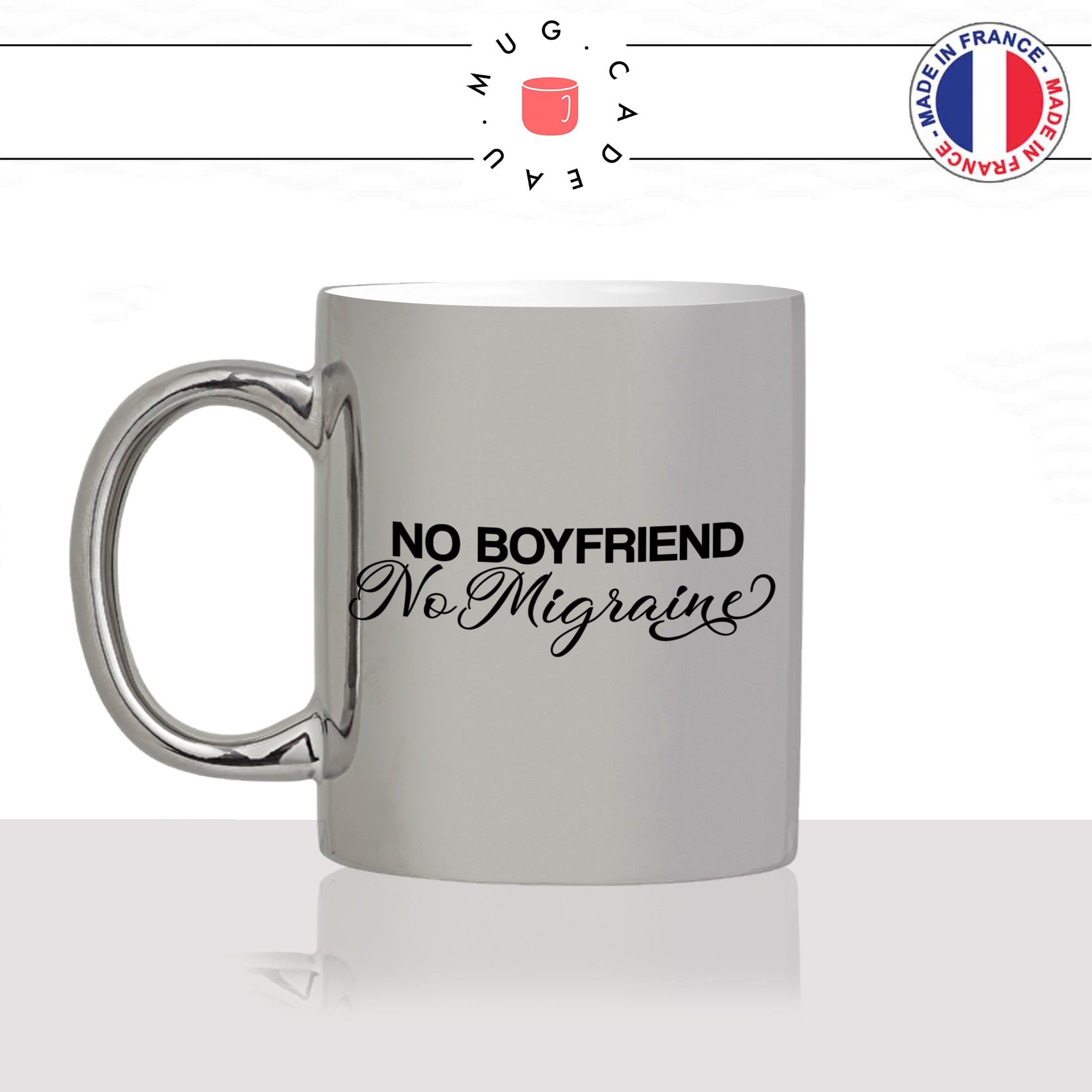 mug-tasse-argent-silver-gris-célibataire-no-boyfriend-no-migraine-maux-de-tete-amour-homme-femme-collegue-cool-idée-cadeau-fun-drole-café-thé-min