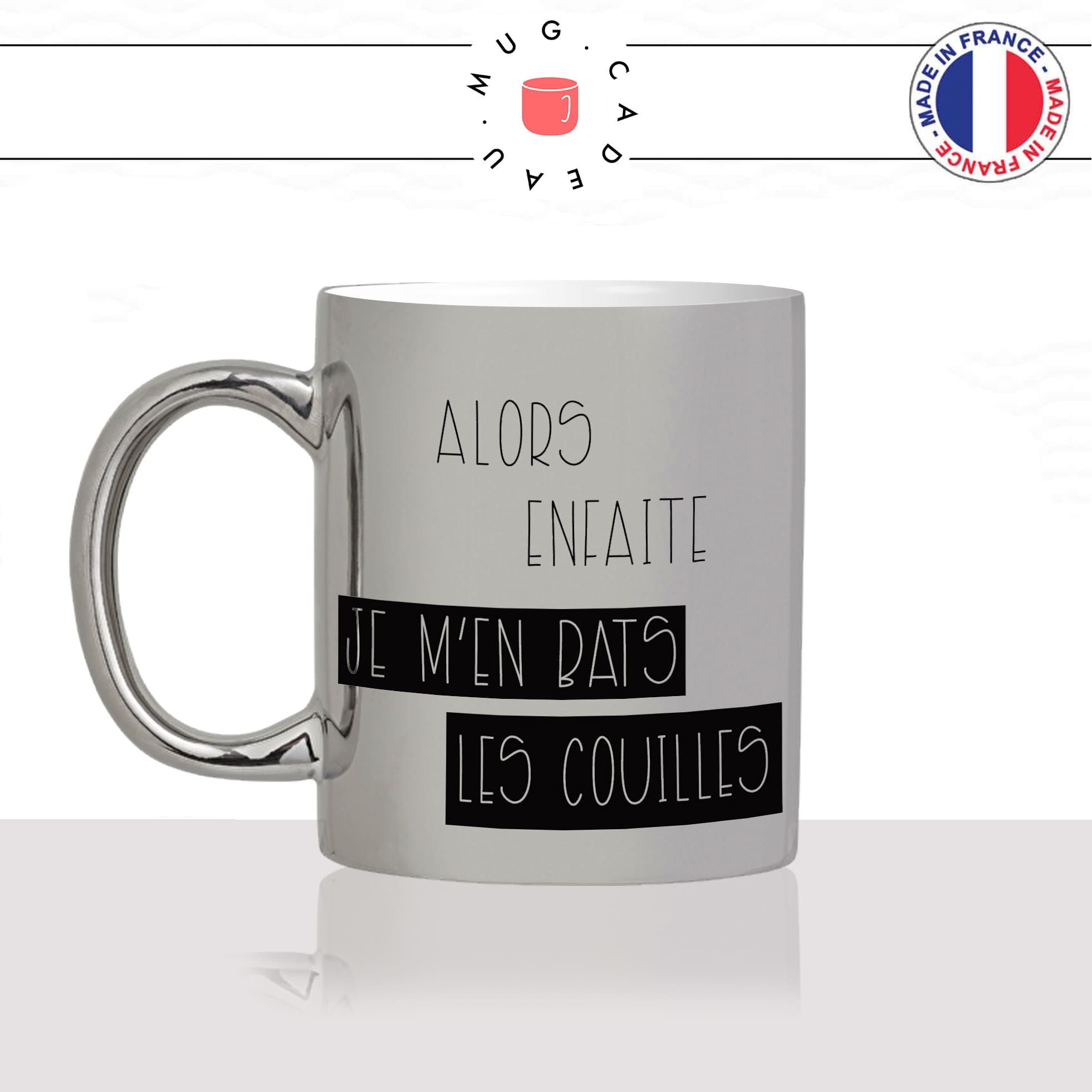 mug-tasse-argent-argenté-silver-alors-enfaite-je-men-bats-les-couilles-collegues-copines-femme-homme-idée-cadeau-fun-cool-café-thé-original-min