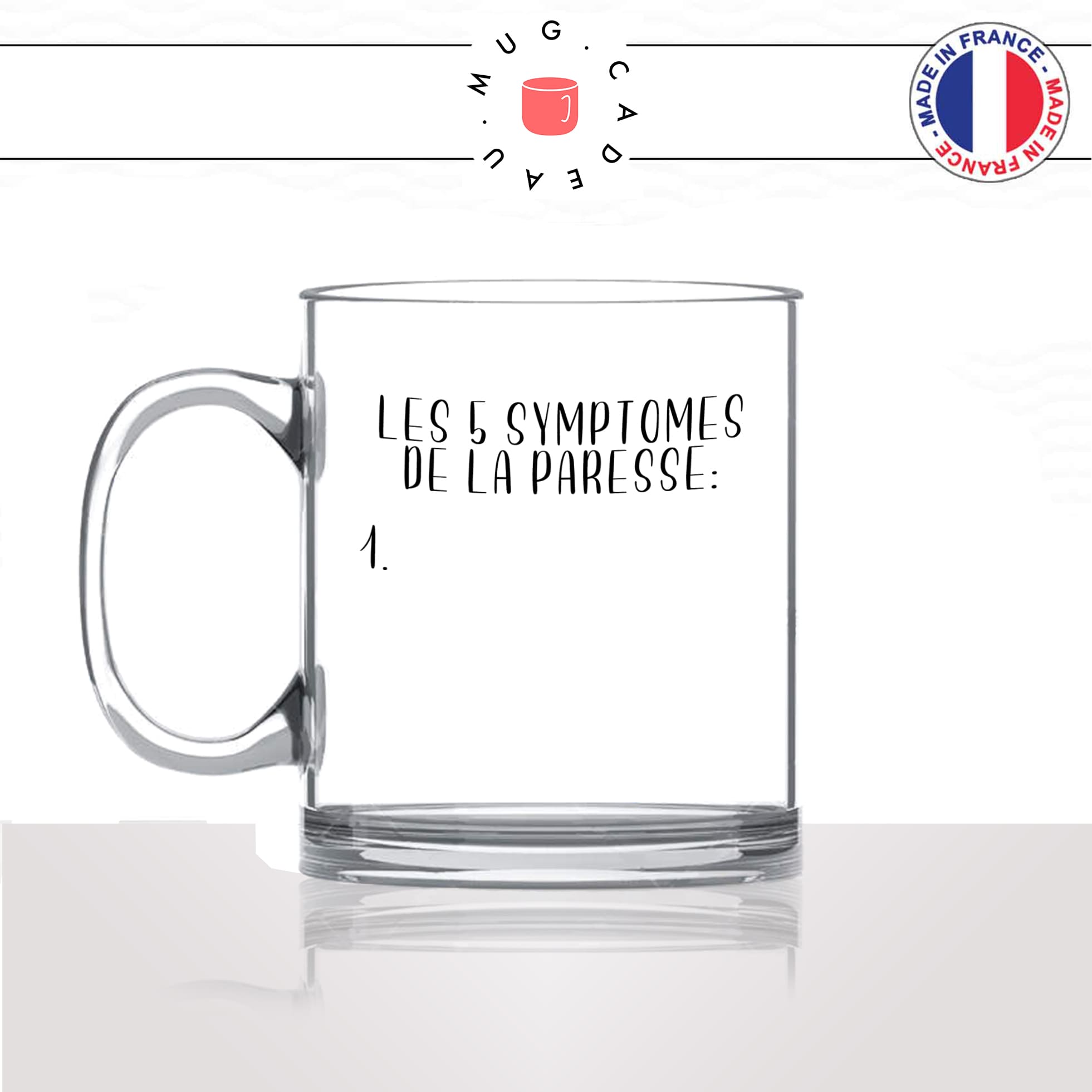 mug-tasse-en-verre-transparent-glass-symptomes-de-la-paresse-humour-drole-flemme-jeune-femme-homme-idée-cadeau-fun-cool-café-thé-original