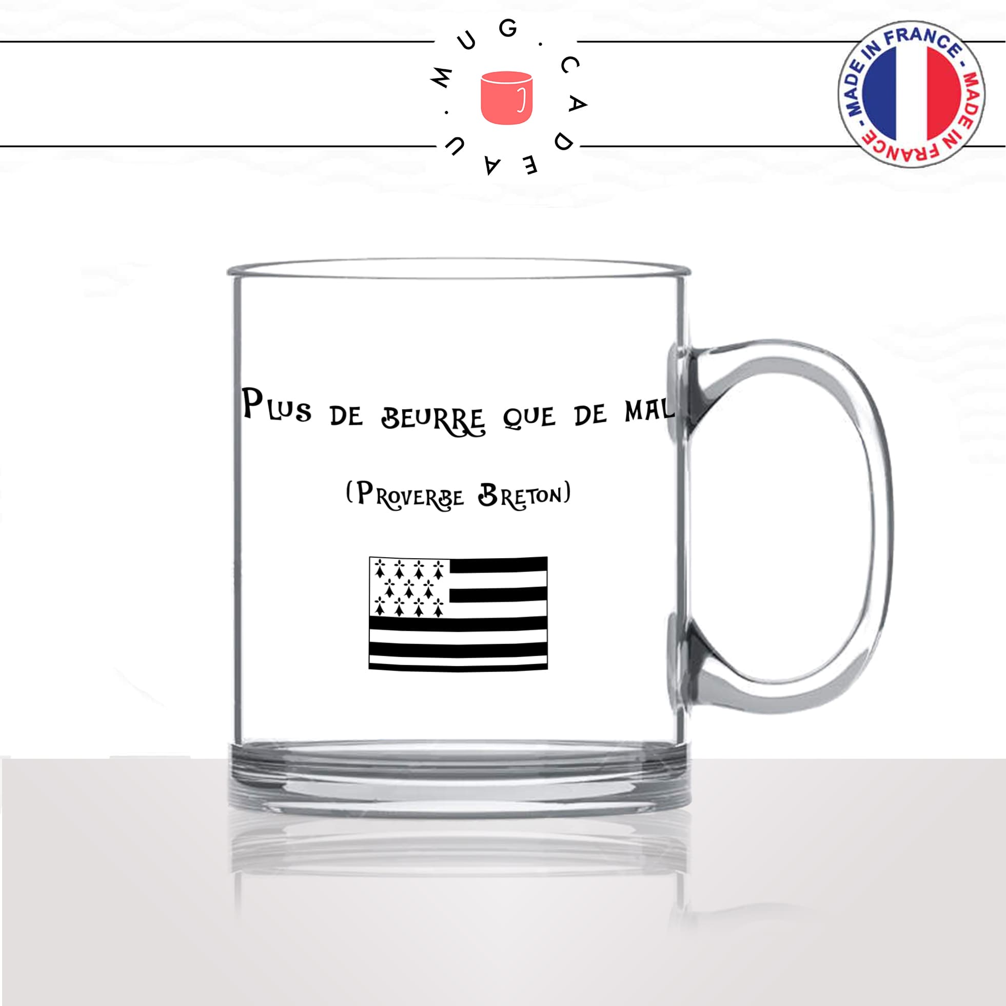 mug-tasse-en-verre-transparent-glass-breton-bretagne-citation-proverbe-plus-de-beurre-que-de-mal-femme-homme-idée-cadeau-fun-cool-café-thé2