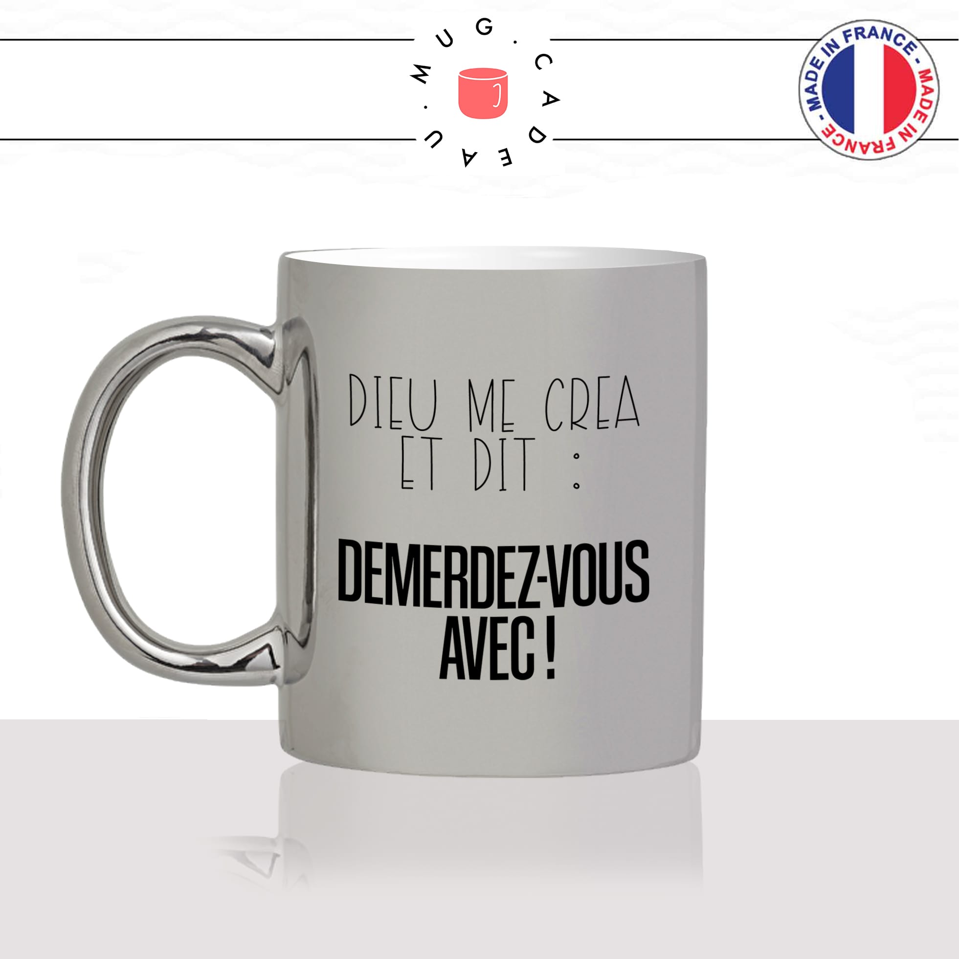 mug-tasse-argent-argenté-silver-dieu-me-créa-demerdez-vous-avec-humour-collegue-femme-homme-idée-cadeau-fun-cool-café-thé-original-min