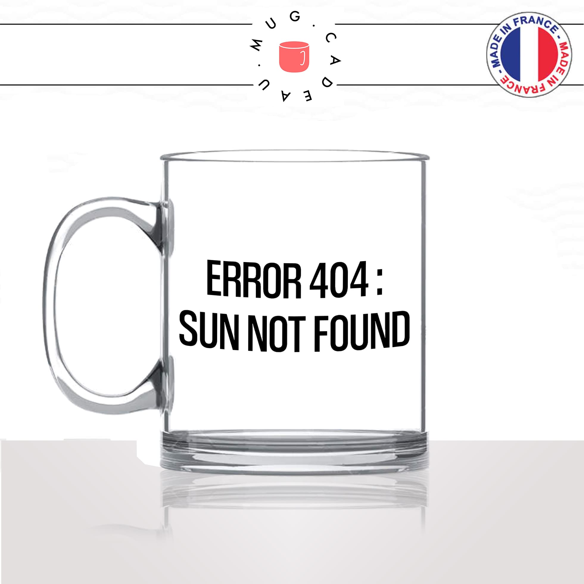 mug-tasse-en-verre-transparent-glass-error-404-sun-not-found-geek-été-hiver-humour-collegue-femme-homme-idée-cadeau-fun-cool-café-thé