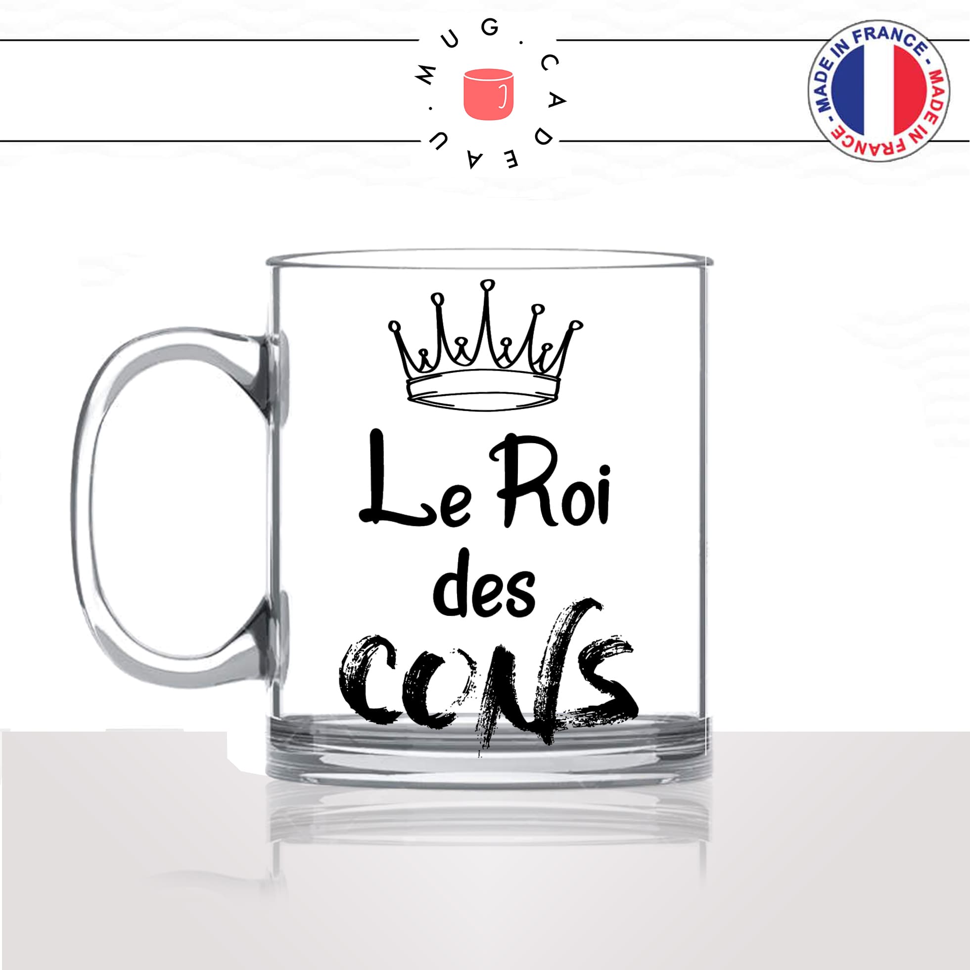 mug-tasse-en-verre-transparent-glass-le-roi-des-cons-mec-couple-celibataire-collegue-ami-humour-homme-idée-cadeau-fun-cool-café-thé-original