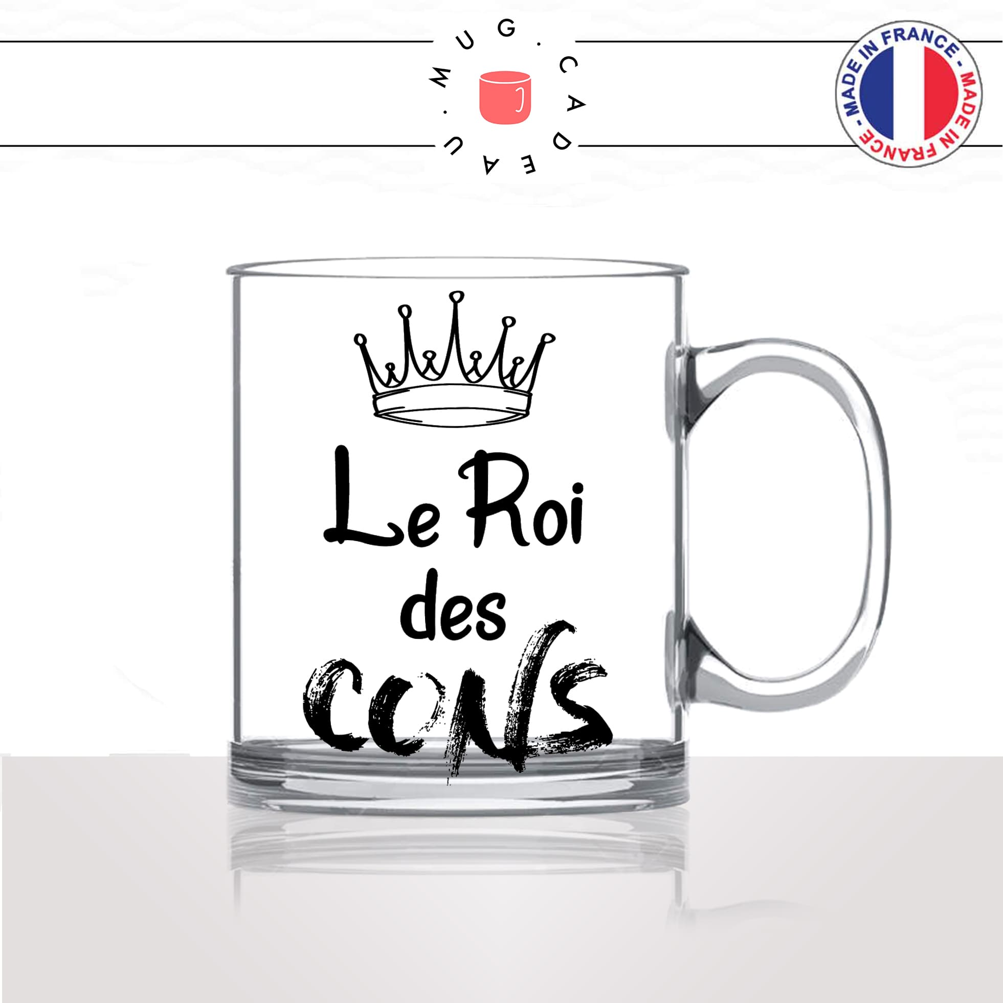 mug-tasse-en-verre-transparent-glass-le-roi-des-cons-mec-couple-celibataire-collegue-ami-humour-homme-idée-cadeau-fun-cool-café-thé-original2