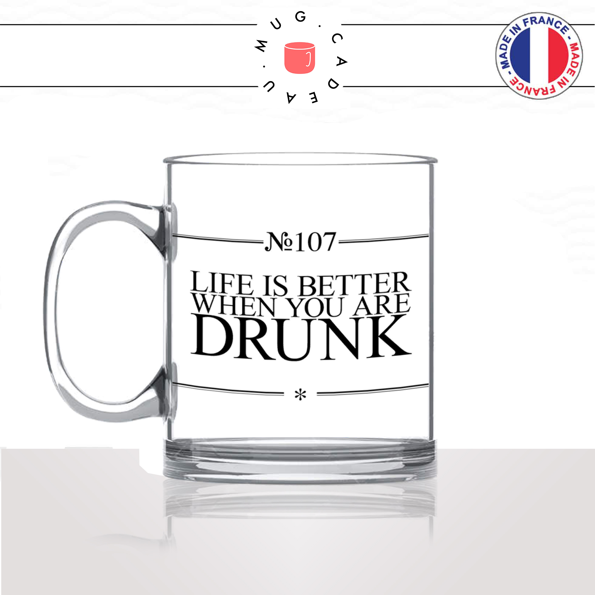 mug-tasse-en-verre-transparent-glass-life-is-better-drunk-apéro-la-vie-est-mieux-saoul-bourré-soirée-fille-collegue-idée-cadeau-fun-cool-café-thé
