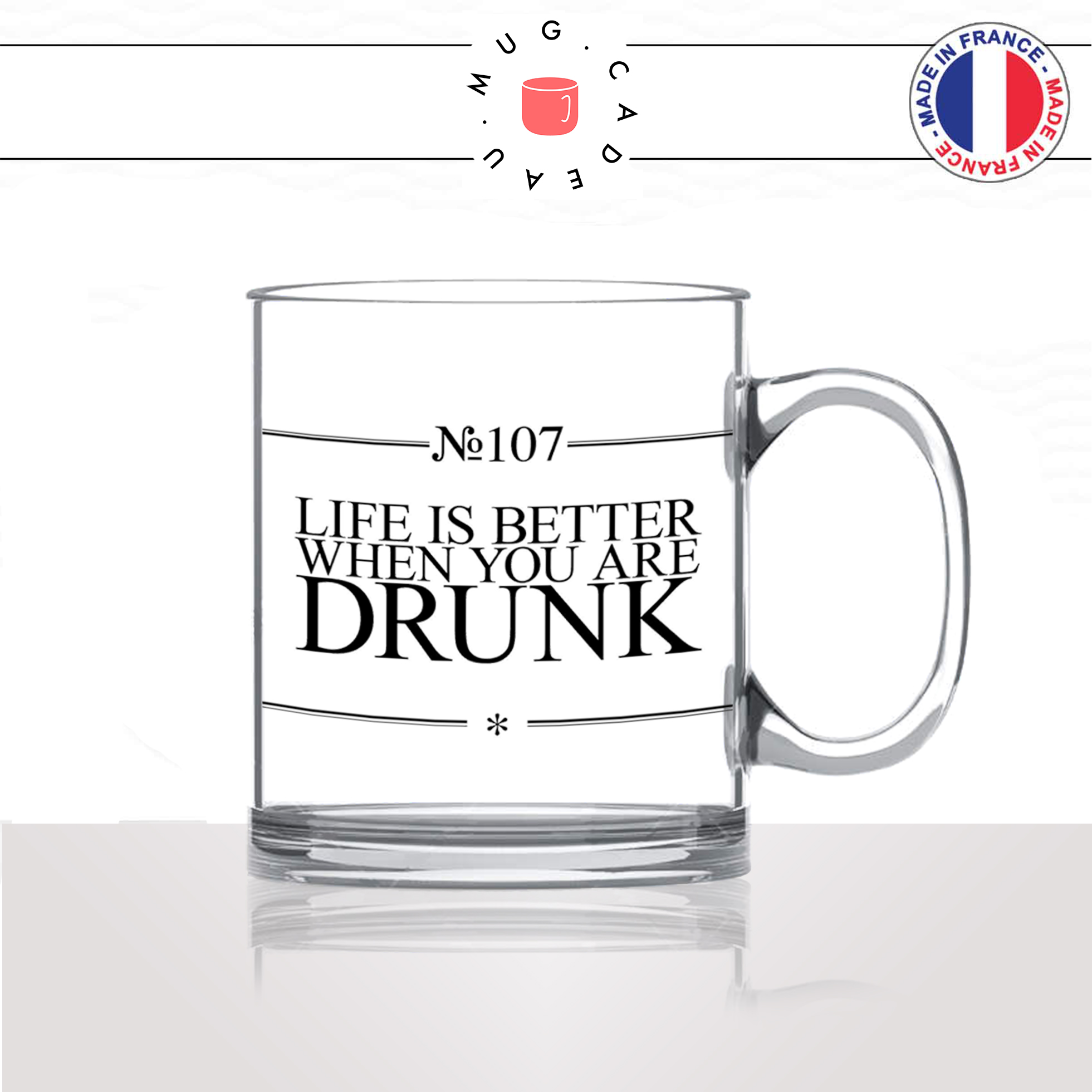 mug-tasse-en-verre-transparent-glass-life-is-better-drunk-apéro-la-vie-est-mieux-saoul-bourré-soirée-fille-collegue-idée-cadeau-fun-cool-café-thé2