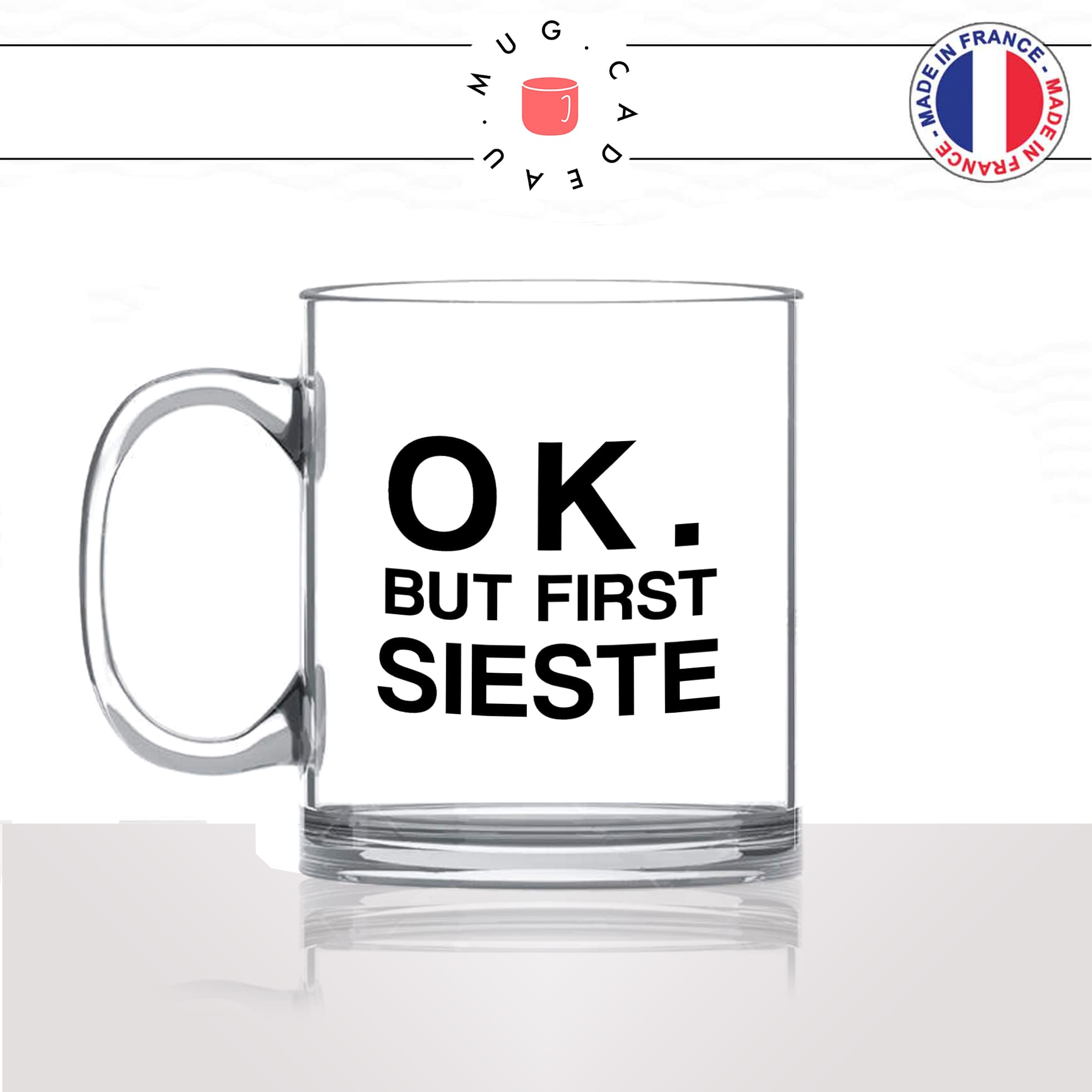 mug-tasse-en-verre-transparent-glass-ok-but-first-sieste-dimanche-flemme-collegue-copines-femme-homme-idée-cadeau-fun-cool-café-thé-original