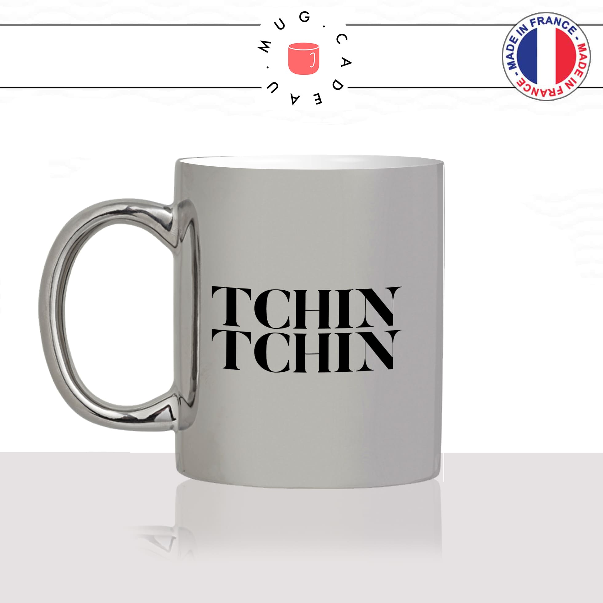 mug-tasse-argent-argenté-silver-tchin-tchin-apéro-santé-trinquer-collegue-biere-copines-femme-homme-idée-cadeau-fun-cool-café-thé-original