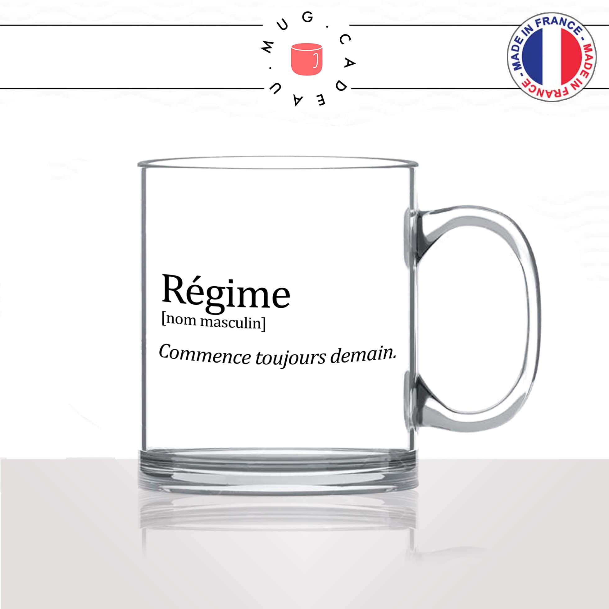 mug-tasse-en-verre-transparent-glass-definition-regime-commence-toujours-demain-apéro-chocolat-collegue-humour-idée-cadeau-fun-cool-café-thé2-min