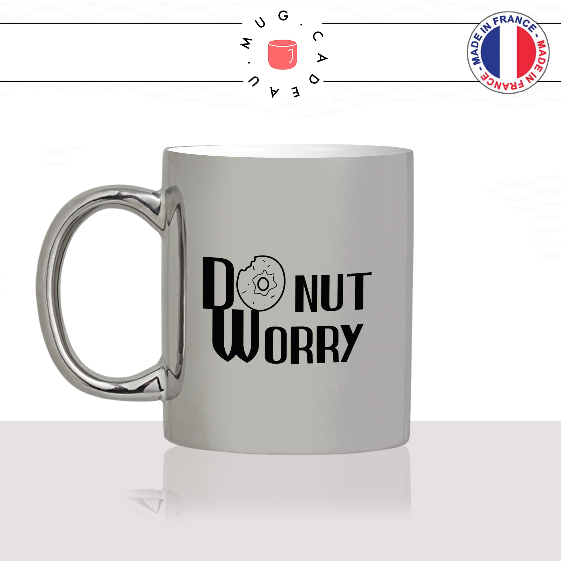 mug-tasse-argent-argenté-silver-dont-worry-donut-gateau-biscuit-femme-homme-chocolat-collegue-humour-idée-cadeau-fun-cool-café-thé-min