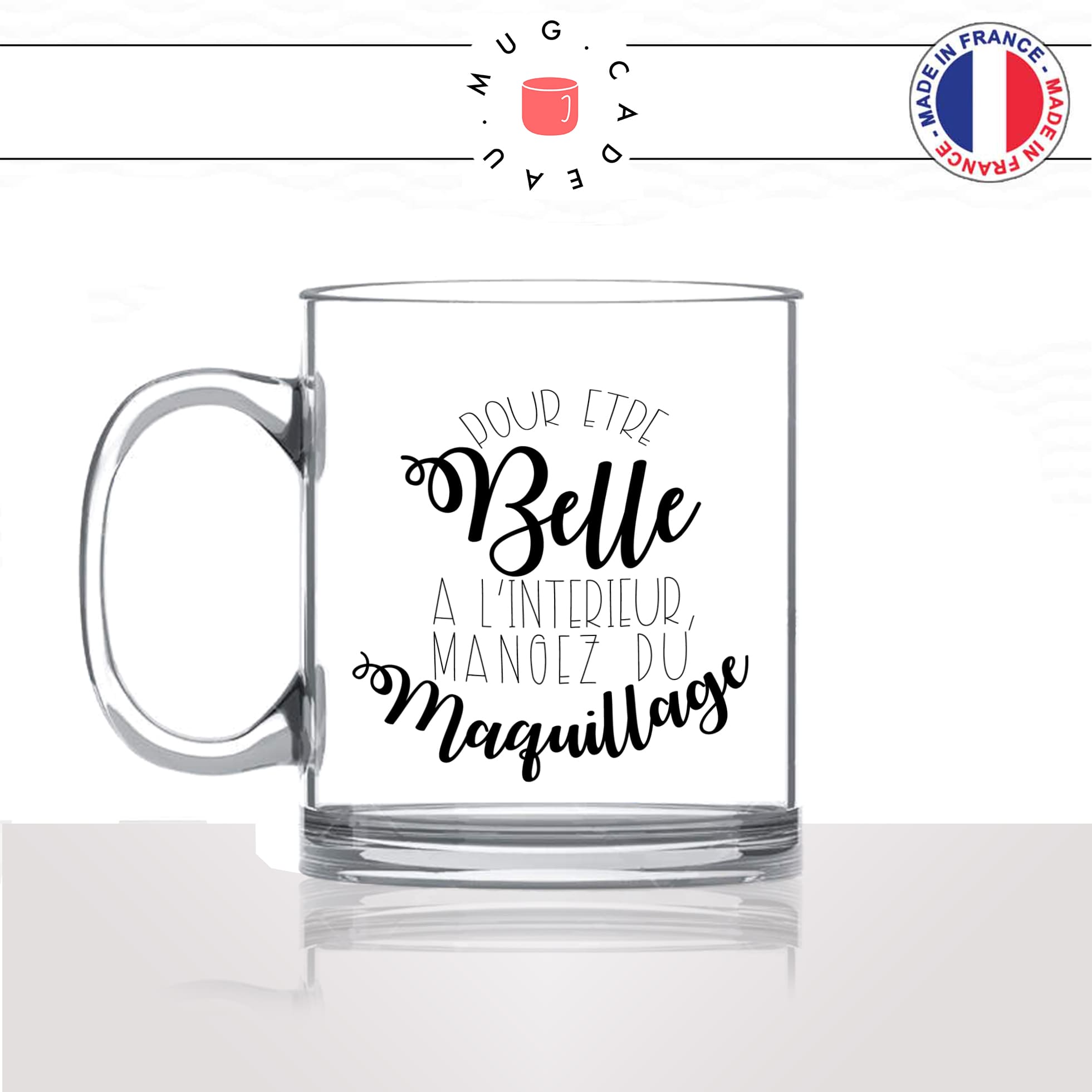 mug-tasse-en-verre-transparent-glass-mangez-maquillage-make-up-tuto-jolie-femme-copine-collegue-humour-idée-cadeau-fun-cool-café-thé-original