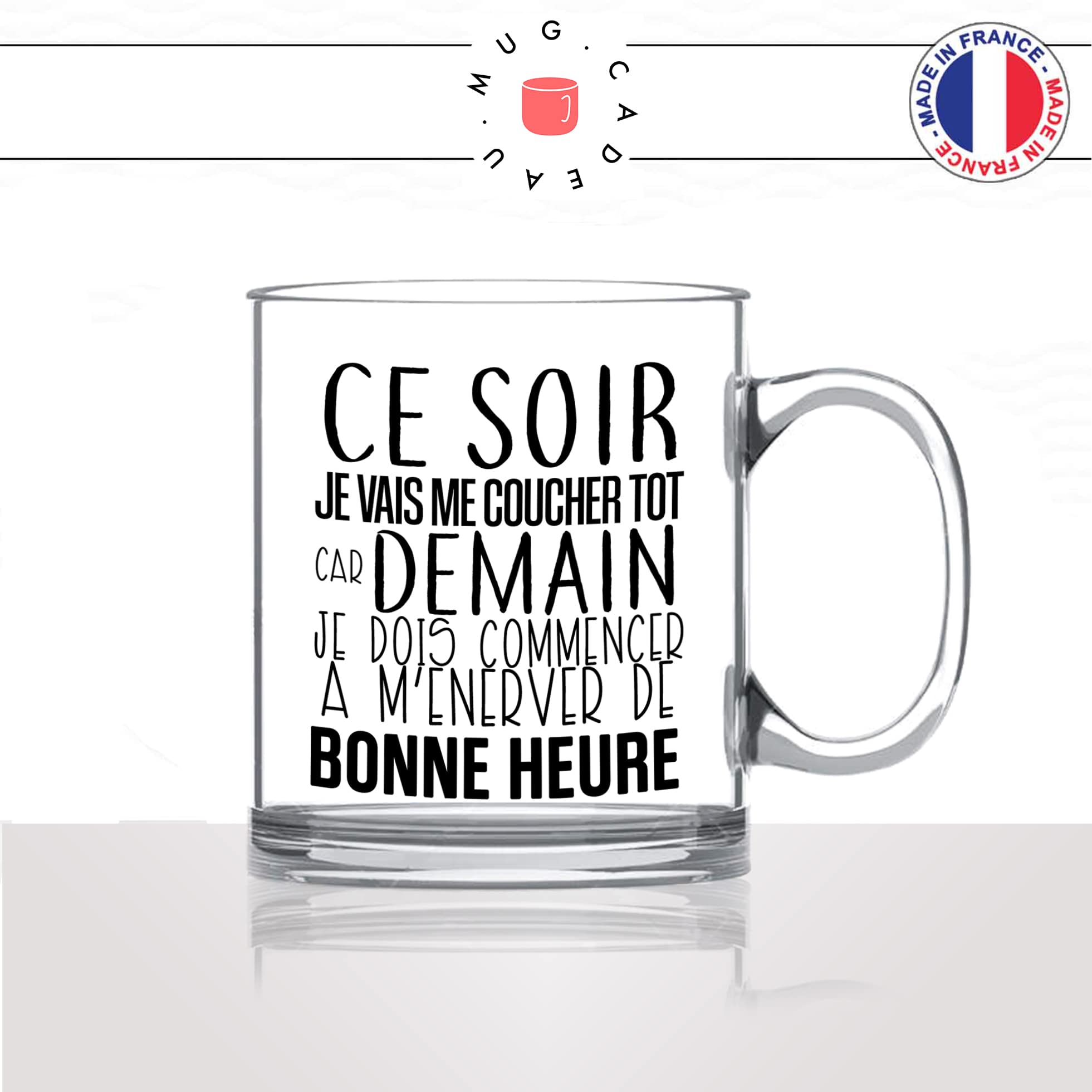 mug-tasse-en-verre-transparent-glass-coucher-tot-boulot-enervée-femme-copine-collegue-couple-humour-idée-cadeau-fun-cool-café-thé-original2-min