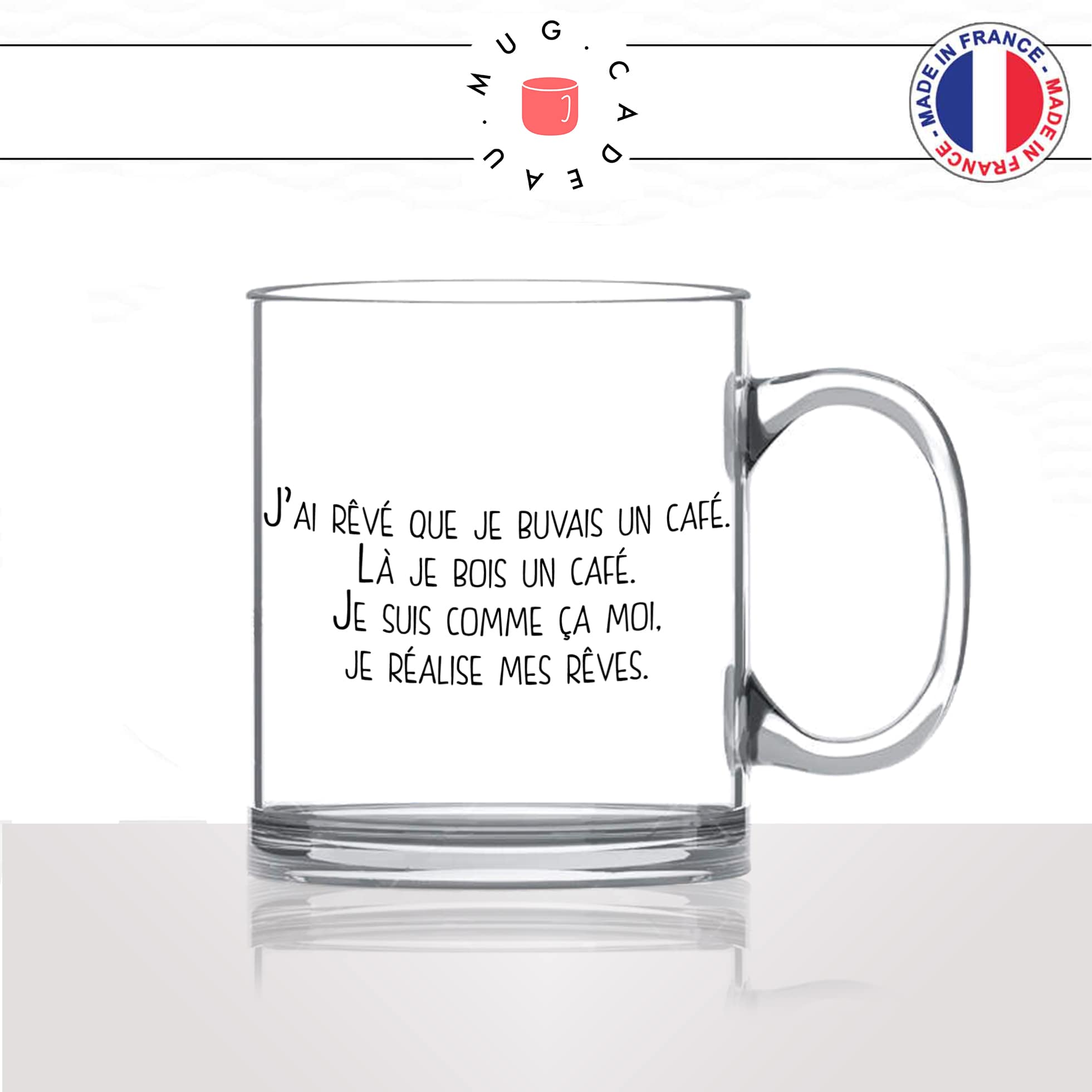 mug-tasse-en-verre-transparent-glass-jai-rêvé-que-je-buvais-un-cafe-realise-reves-copine-collegue-humour-idée-cadeau-fun-cool-café-thé-original2-min